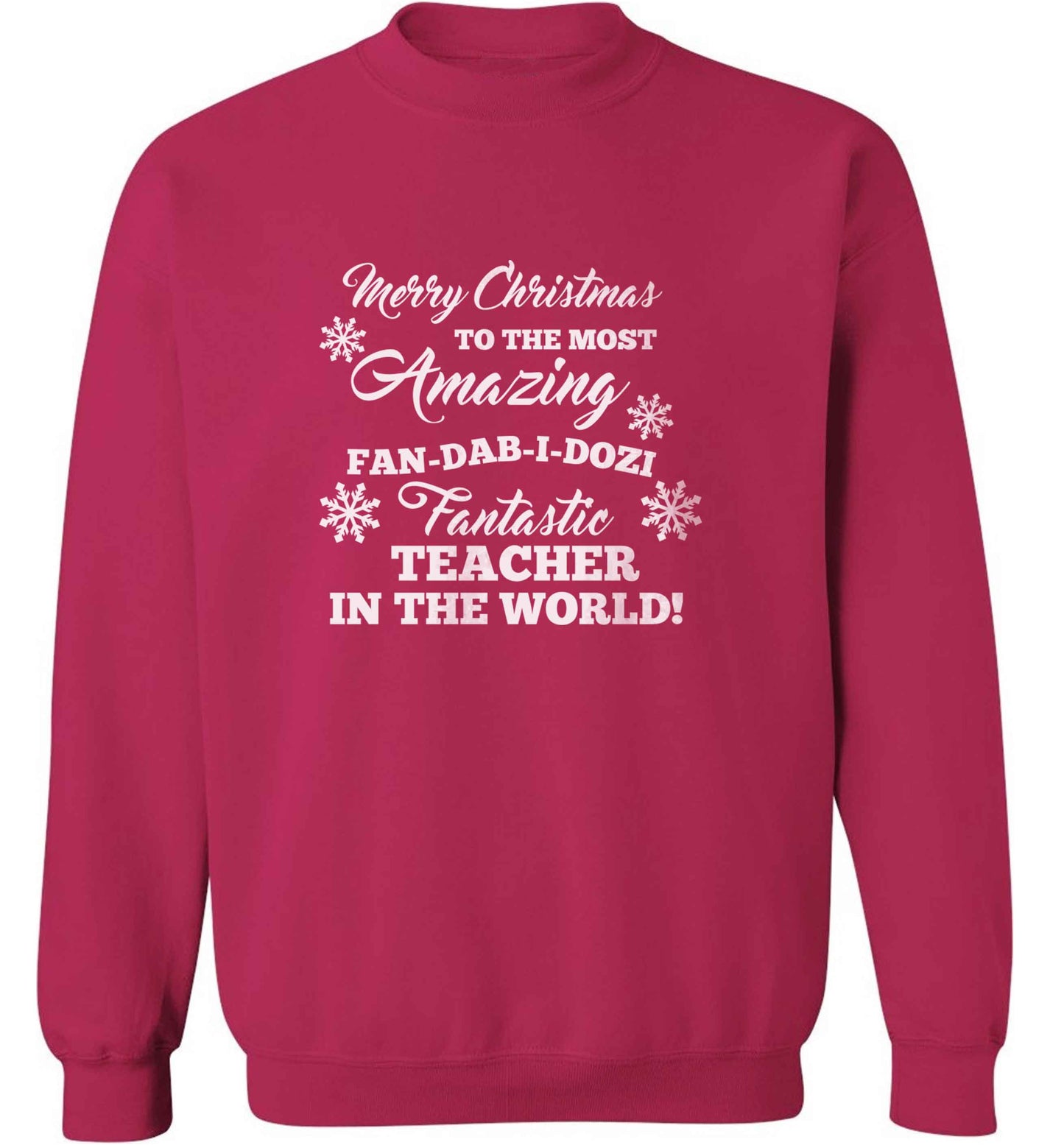 Merry Christmas to the most amazing fan-dab-i-dozi fantasic teacher in the world adult's unisex pink sweater 2XL