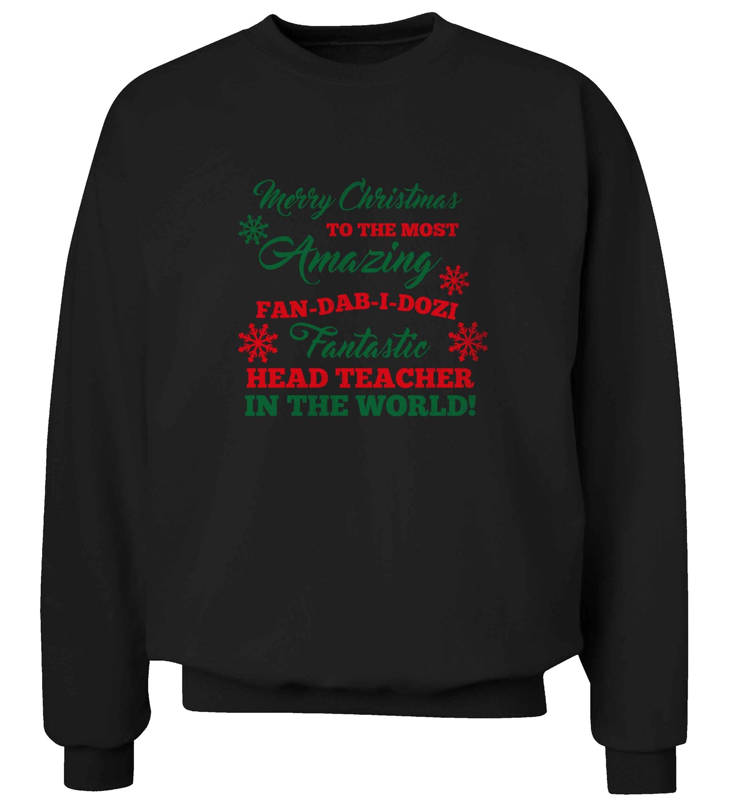 Merry Christmas to the most amazing fan-dab-i-dozi fantasic head teacher in the world adult's unisex black sweater 2XL