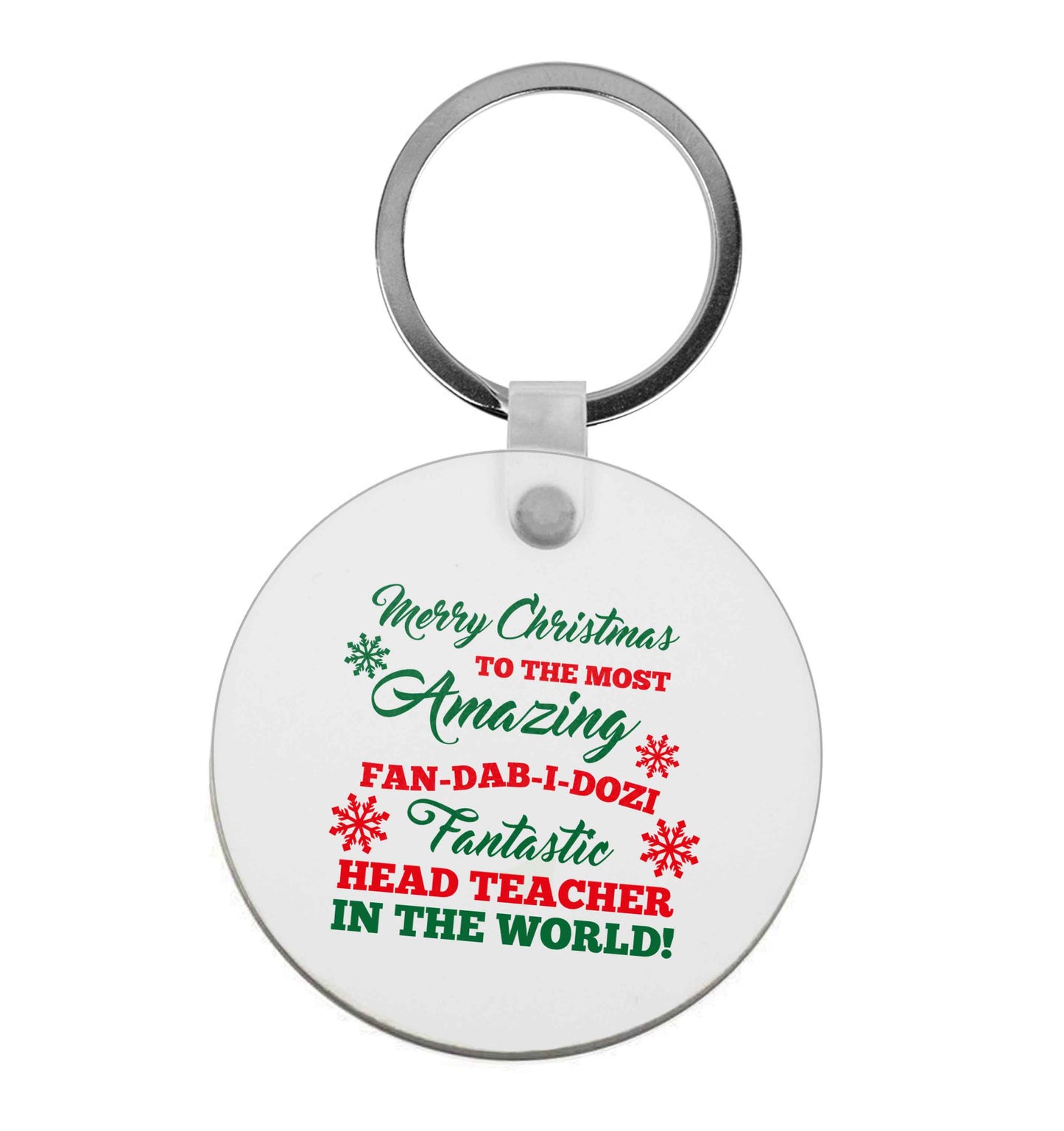 Merry Christmas to the most amazing fan-dab-i-dozi fantasic head teacher in the world | Keyring