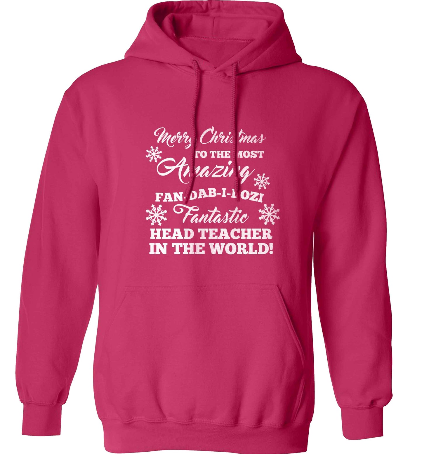 Merry Christmas to the most amazing fan-dab-i-dozi fantasic head teacher in the world adults unisex pink hoodie 2XL