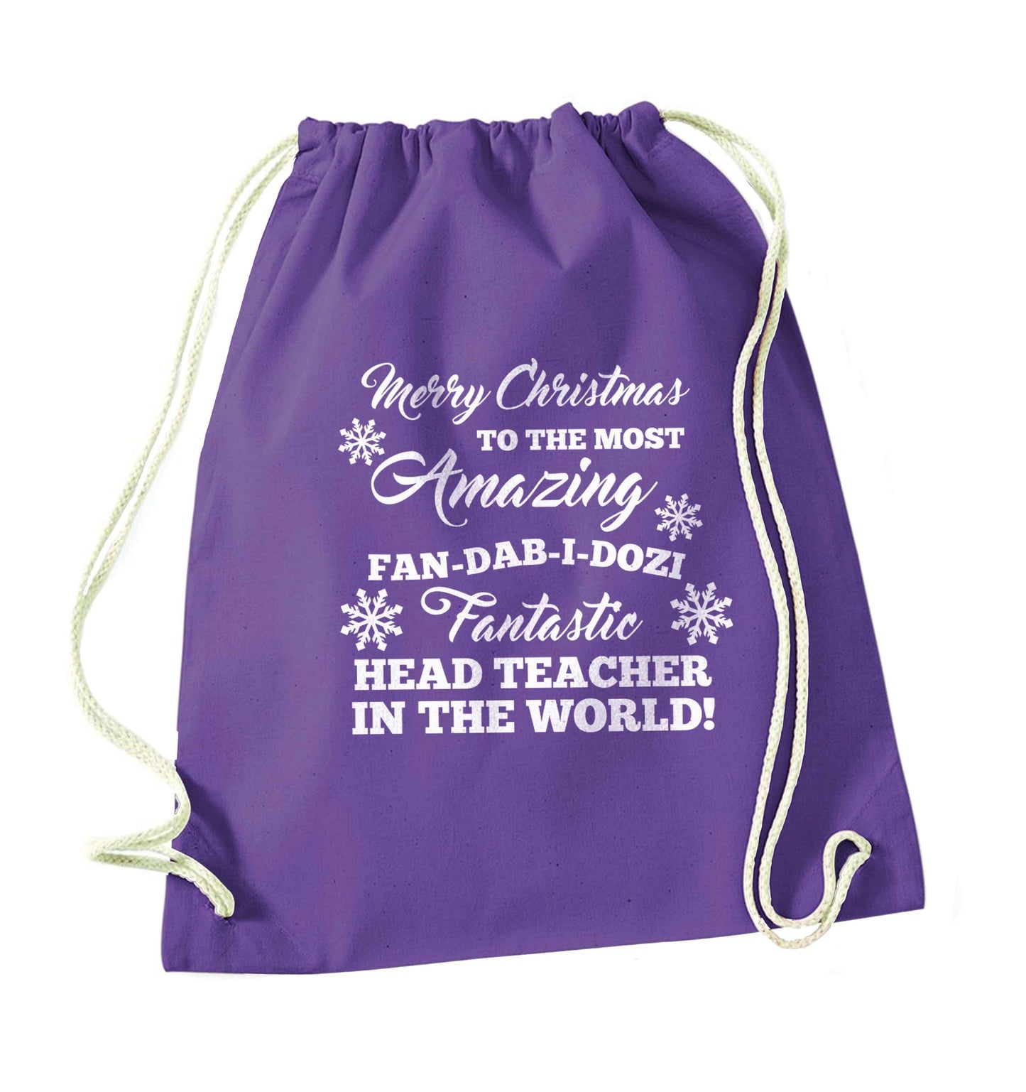 Merry Christmas to the most amazing fan-dab-i-dozi fantasic head teacher in the world purple drawstring bag