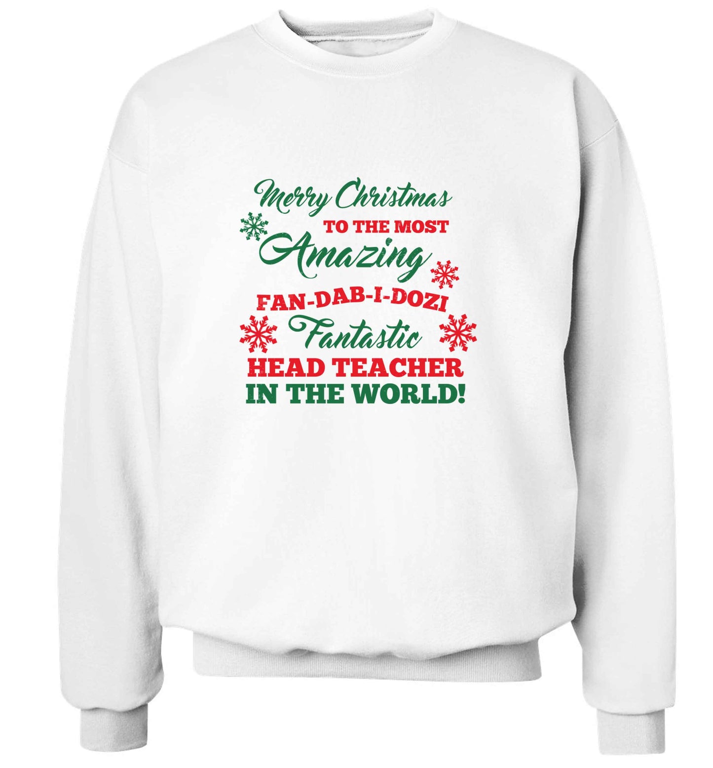 Merry Christmas to the most amazing fan-dab-i-dozi fantasic head teacher in the world adult's unisex white sweater 2XL