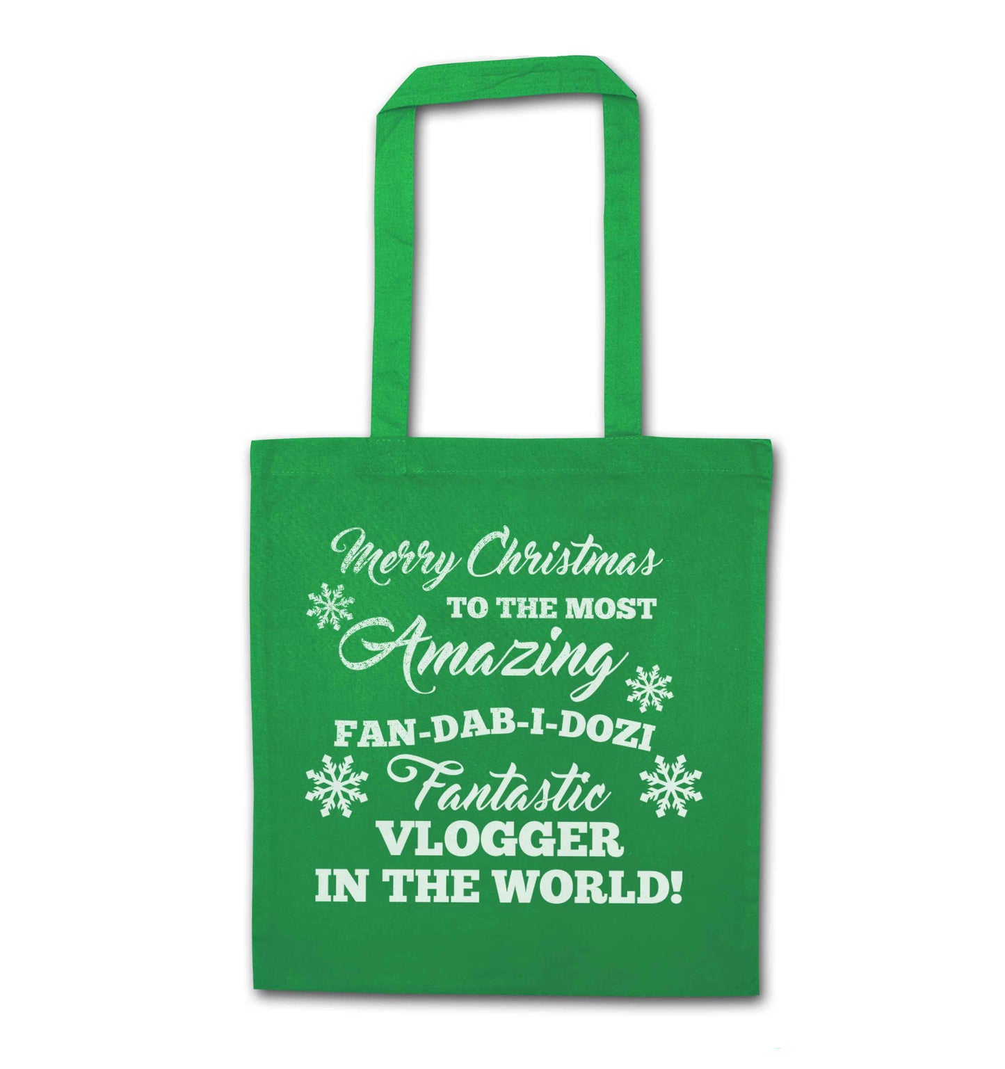 Merry Christmas to the most amazing fan-dab-i-dozi fantasic vlogger in the world green tote bag