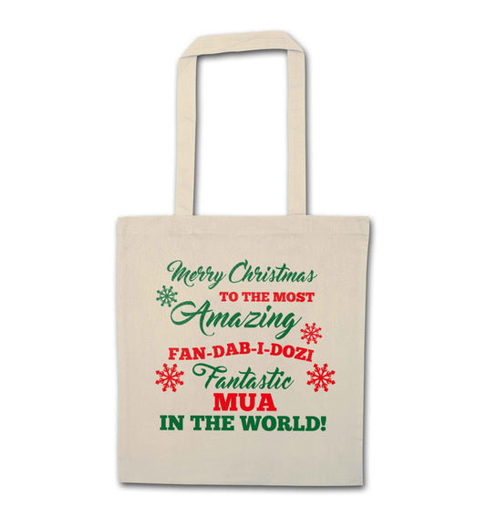 Merry Christmas to the most amazing fan-dab-i-dozi fantasic MUA in the world natural tote bag