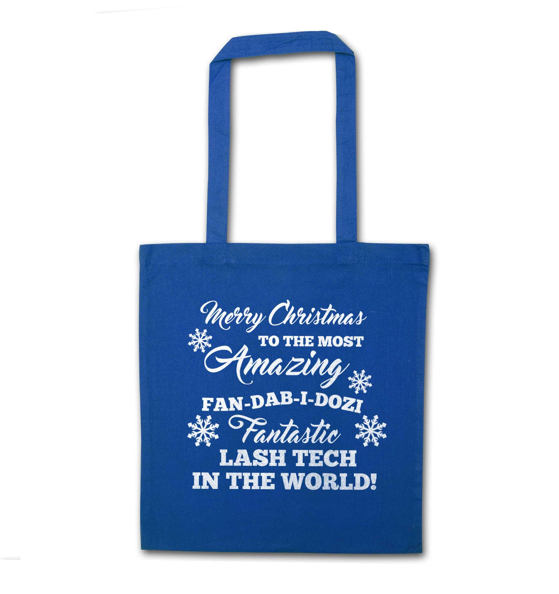 Merry Christmas to the most amazing fan-dab-i-dozi fantasic lash tech in the world blue tote bag