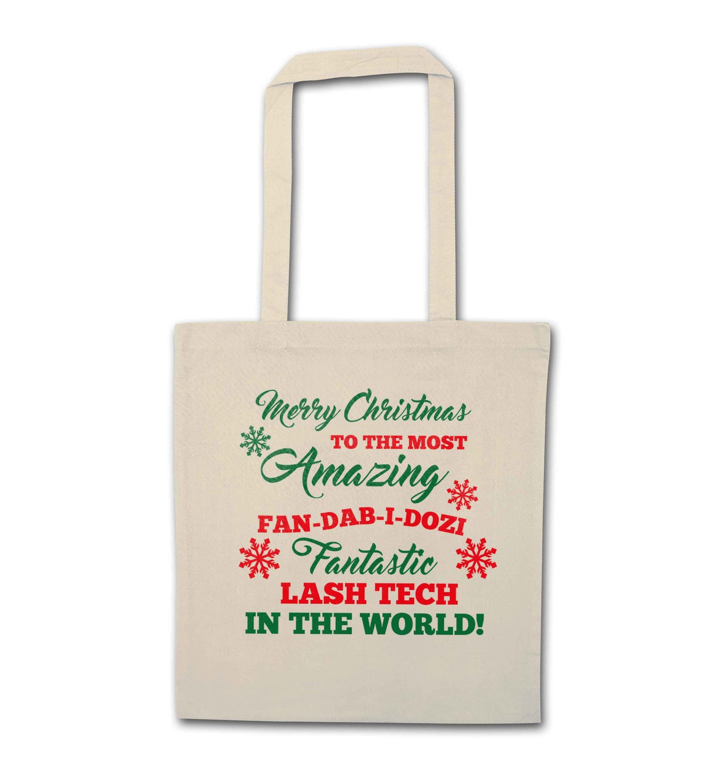 Merry Christmas to the most amazing fan-dab-i-dozi fantasic lash tech in the world natural tote bag