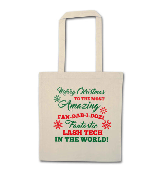 Merry Christmas to the most amazing fan-dab-i-dozi fantasic lash tech in the world natural tote bag