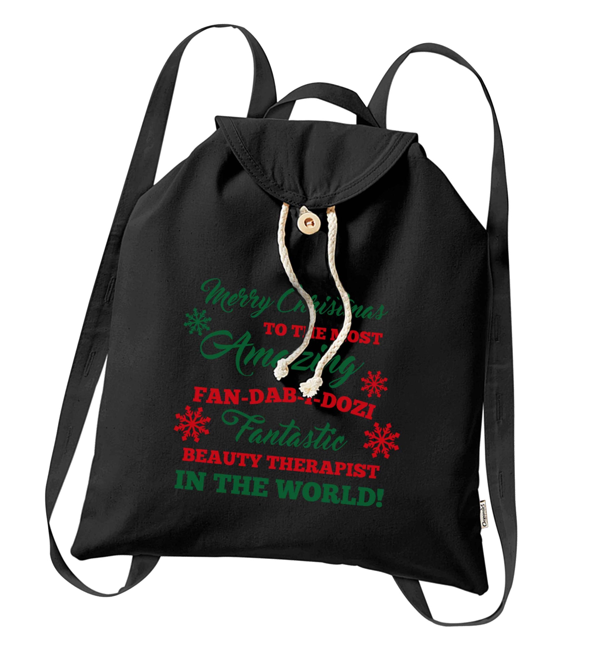 Merry Christmas to the most amazing fan-dab-i-dozi fantasic beauty therapist in the world organic cotton backpack tote with wooden buttons in black
