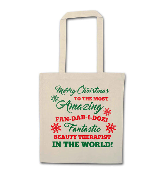 Merry Christmas to the most amazing fan-dab-i-dozi fantasic beauty therapist in the world natural tote bag