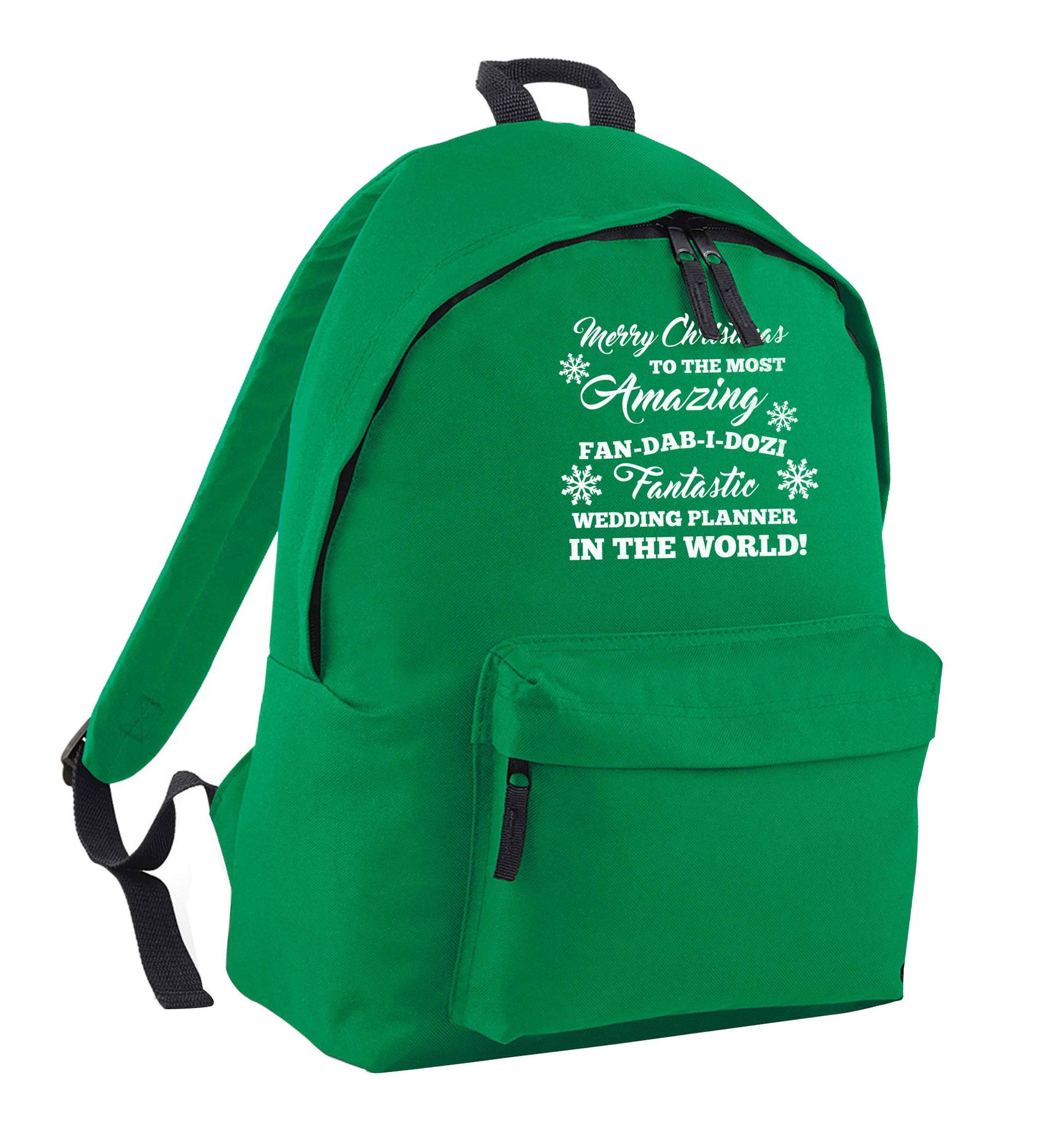 Merry Christmas to the most amazing fan-dab-i-dozi fantasic wedding planner in the world green adults backpack