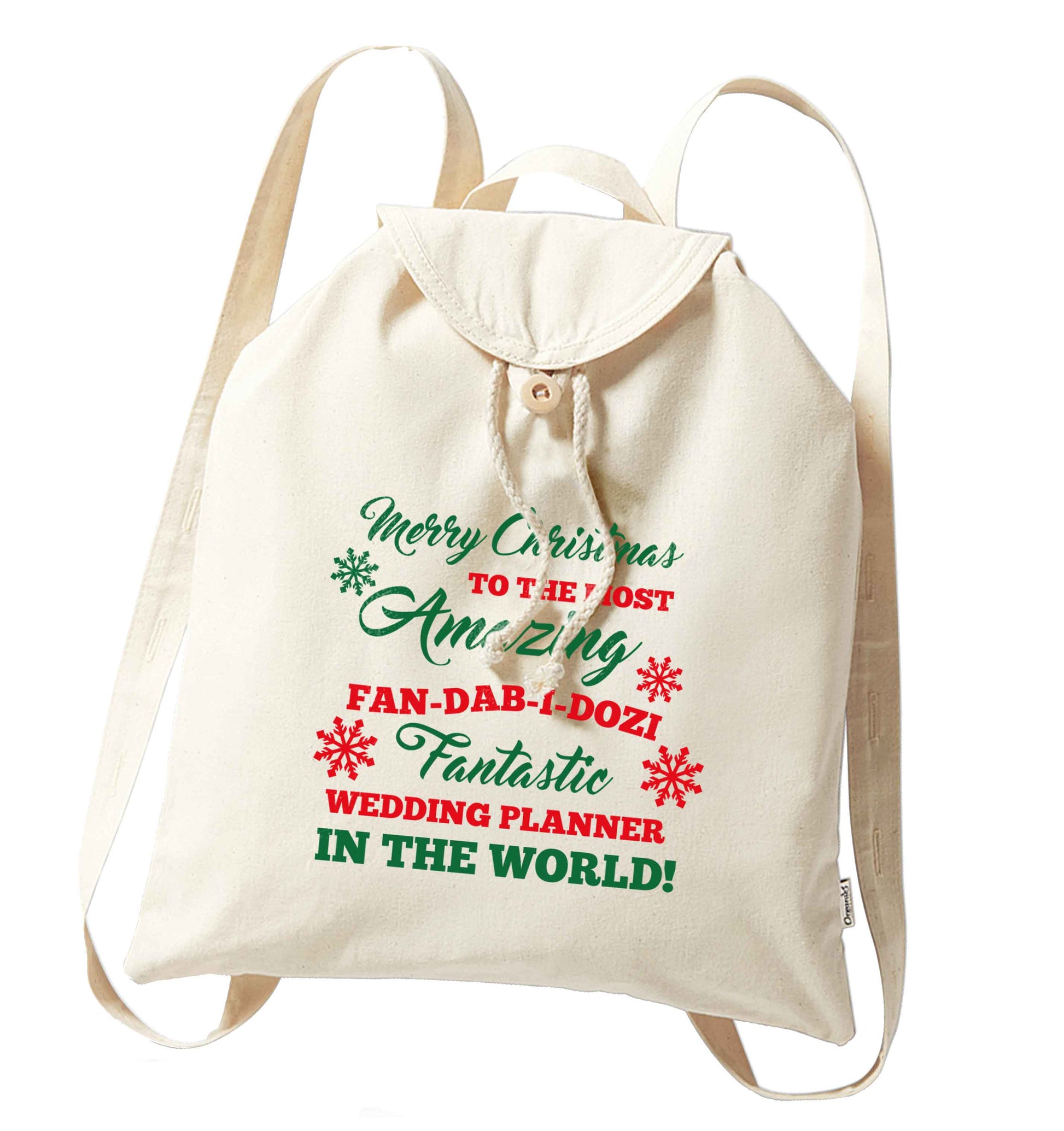 Merry Christmas to the most amazing fan-dab-i-dozi fantasic wedding planner in the world organic cotton backpack tote with wooden buttons in natural