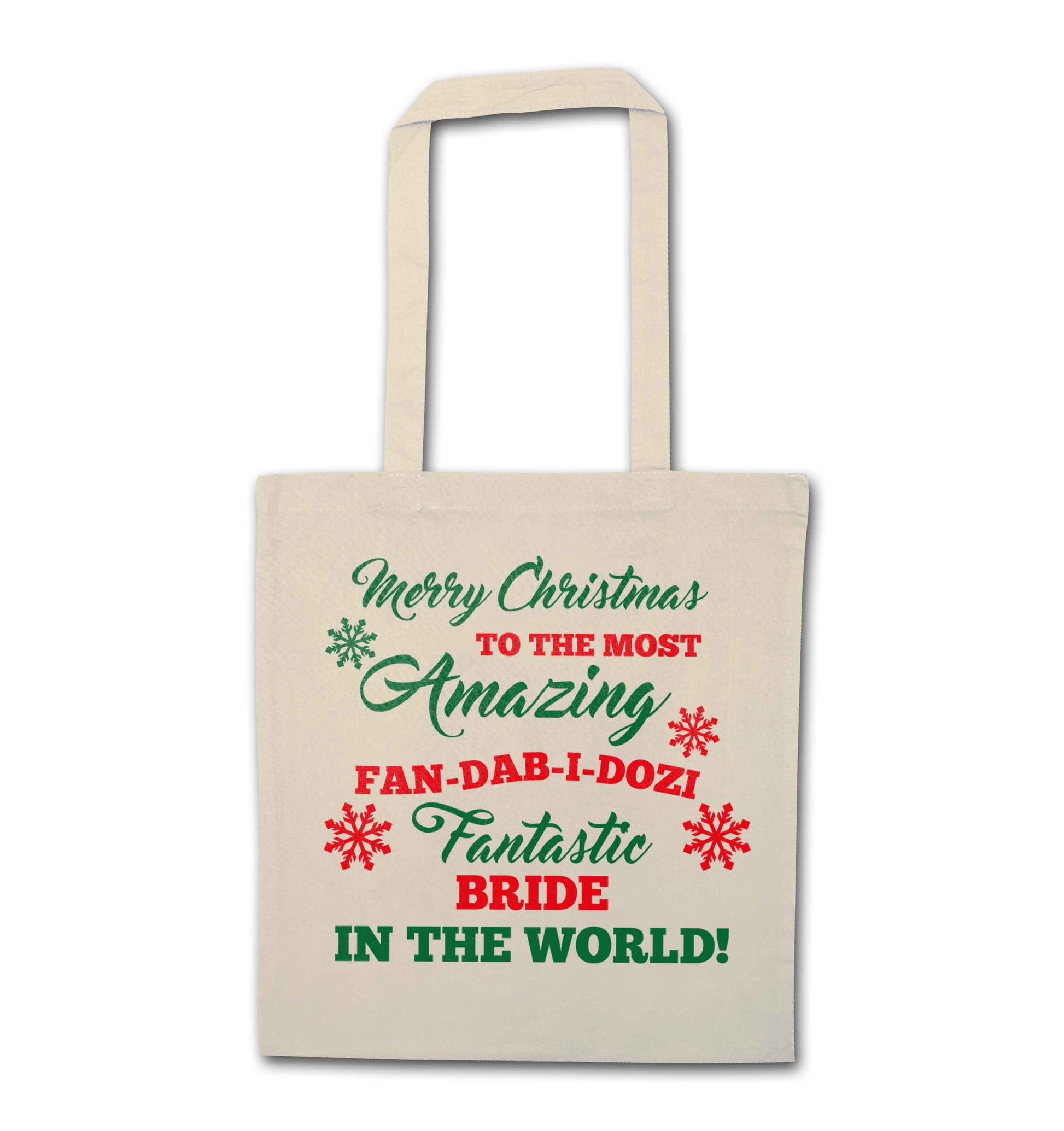 Merry Christmas to the most amazing bride in the world! natural tote bag