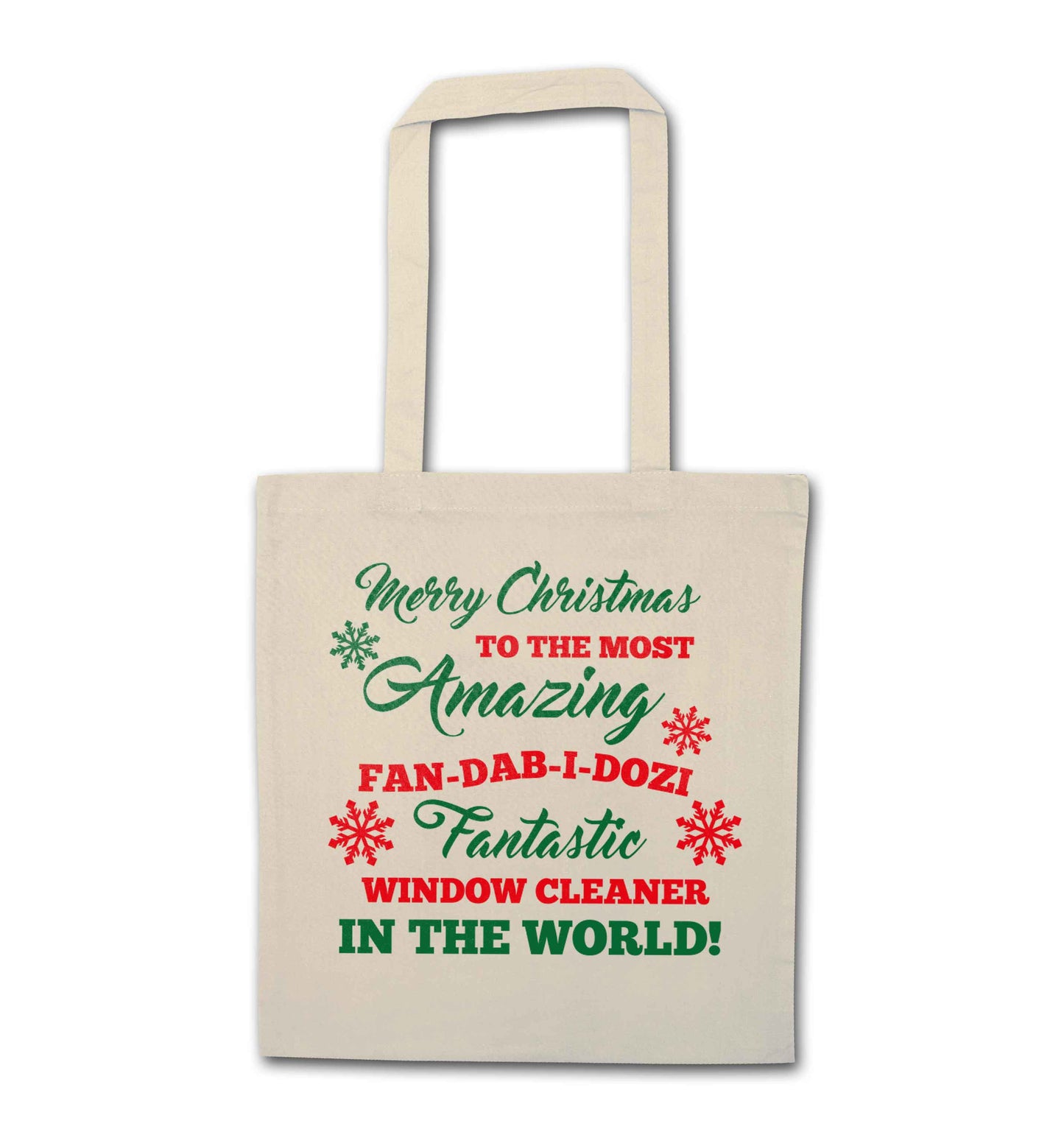 Merry Christmas to the most amazing window cleaner in the world! natural tote bag