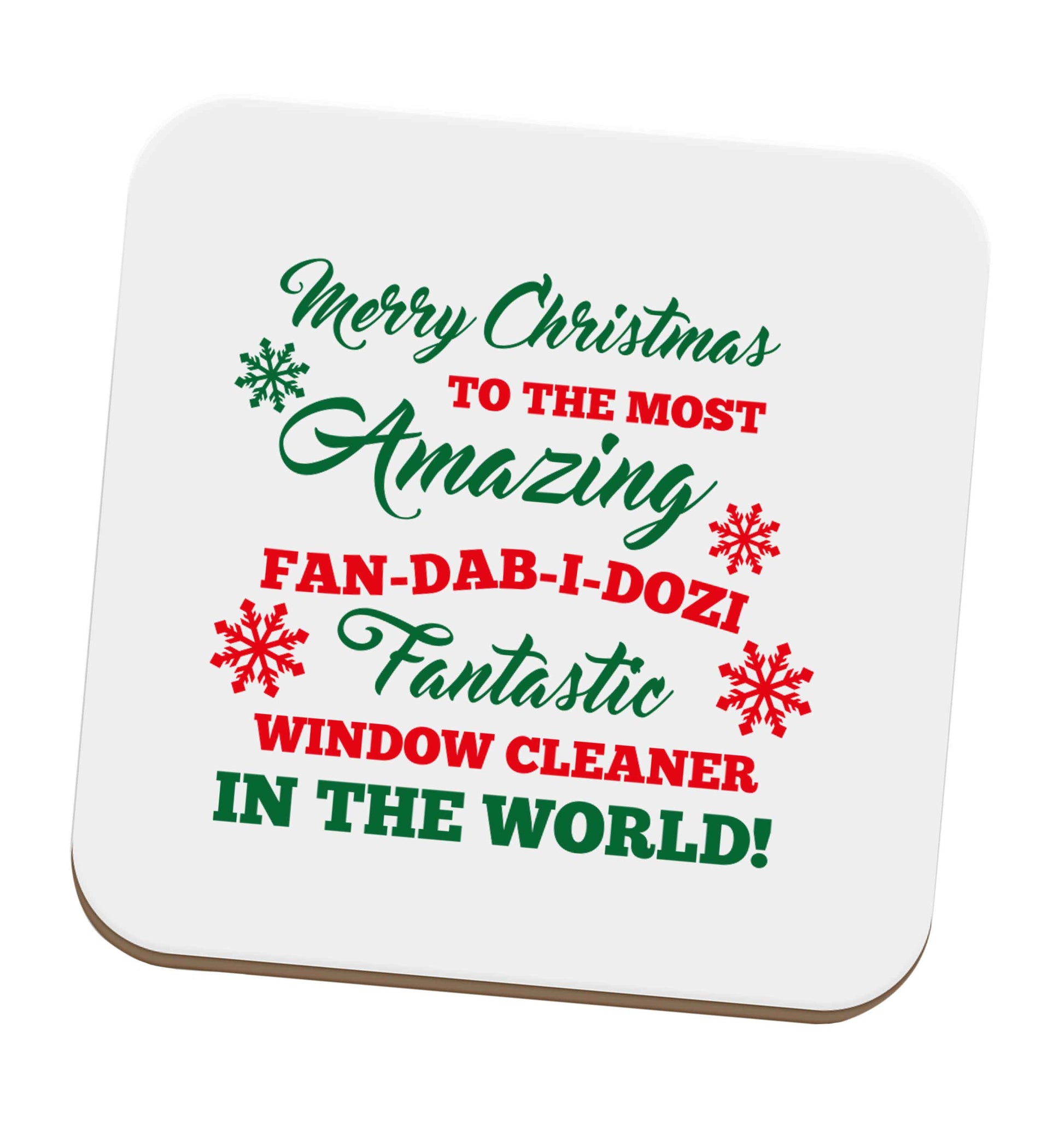Merry Christmas to the most amazing window cleaner in the world! set of four coasters