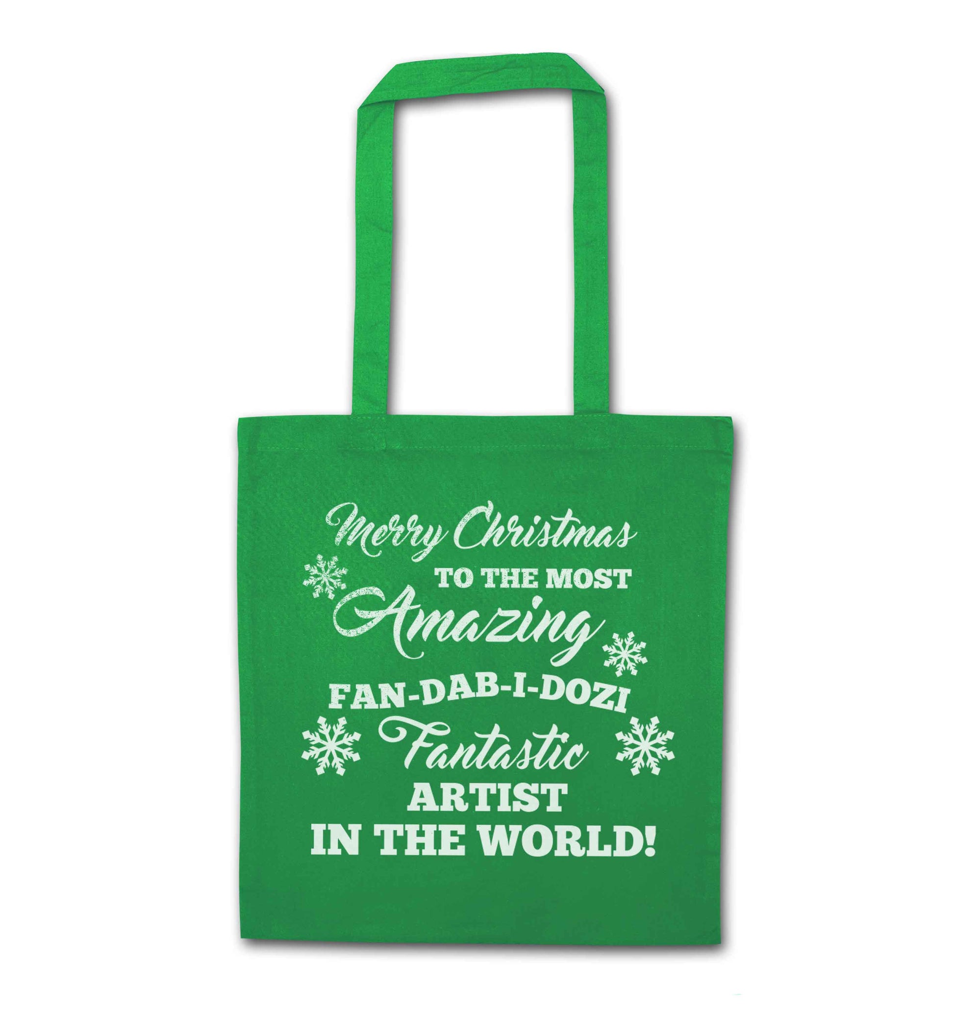 Merry Christmas to the most amazing artist in the world! green tote bag