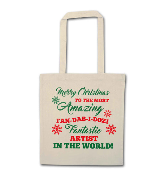 Merry Christmas to the most amazing artist in the world! natural tote bag