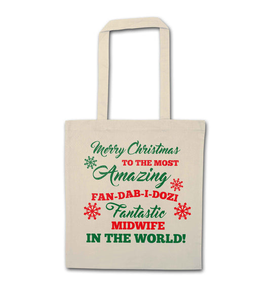 Merry Christmas to the most amazing midwife in the world! natural tote bag