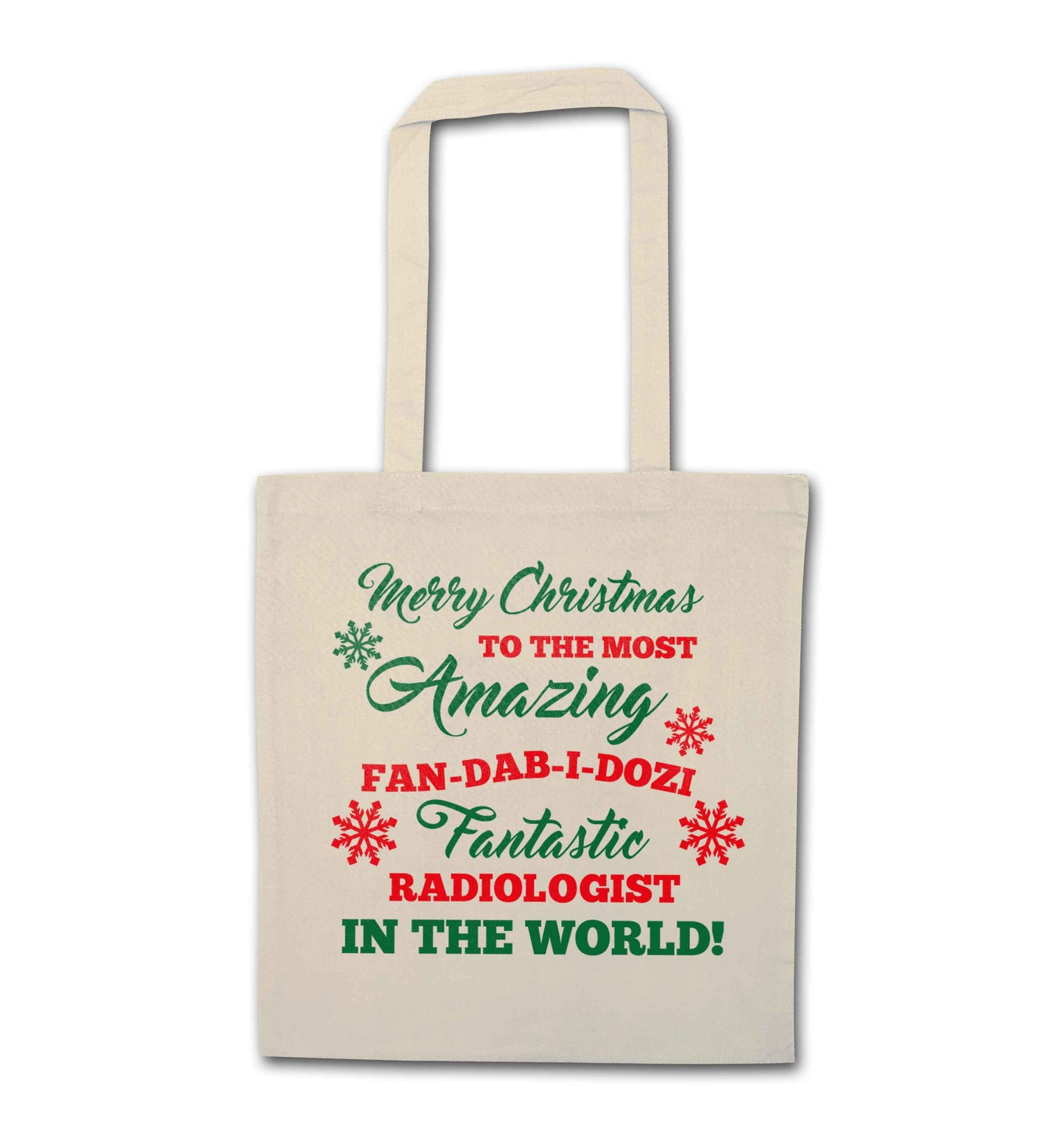 Merry Christmas to the most amazing radiologist in the world! natural tote bag