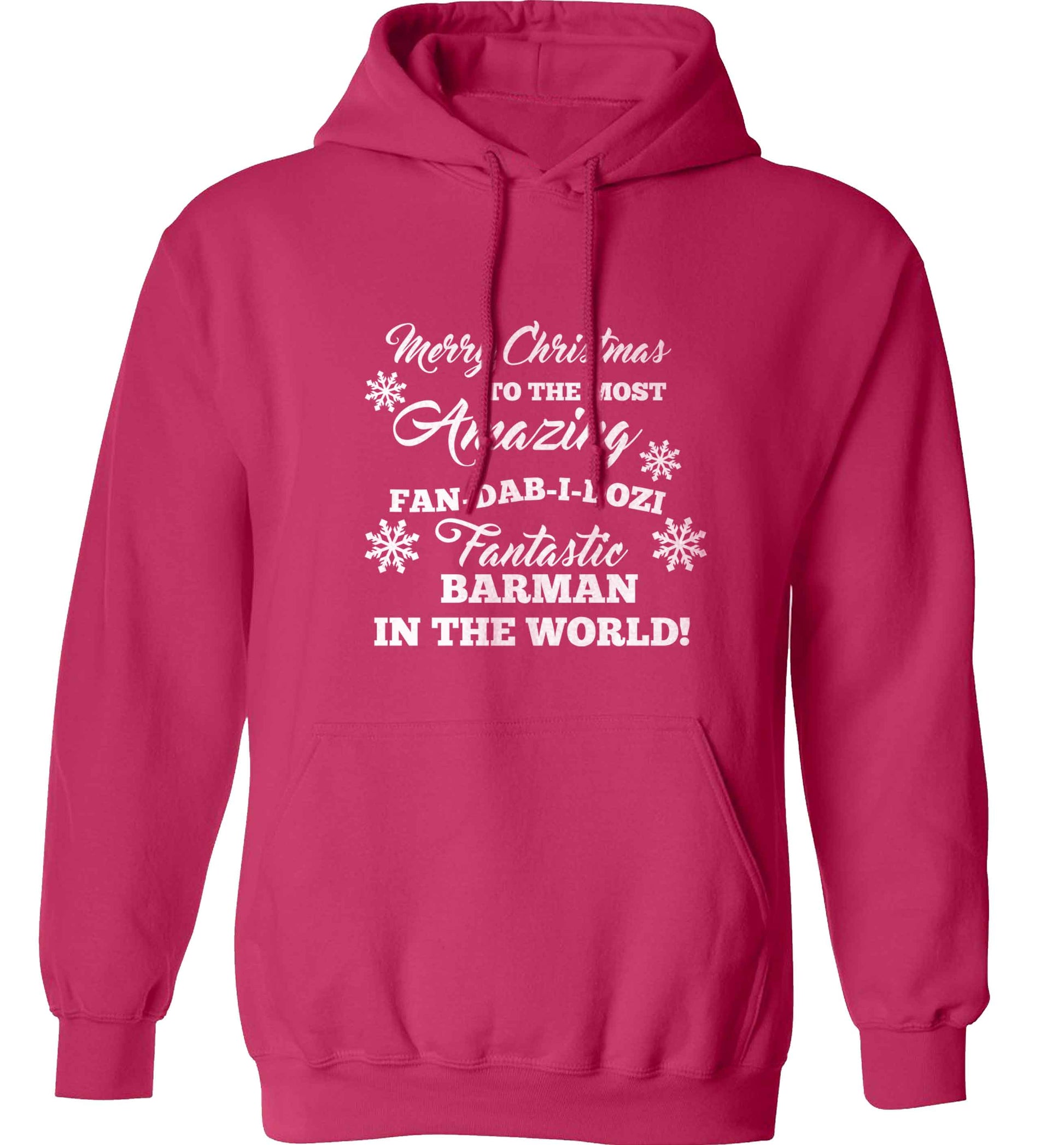Merry Christmas to the most amazing barman in the world! adults unisex pink hoodie 2XL