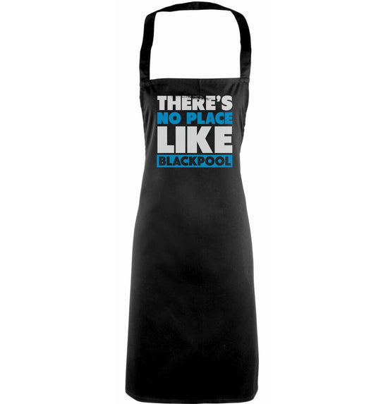 There's no place like Blackpool adults black apron
