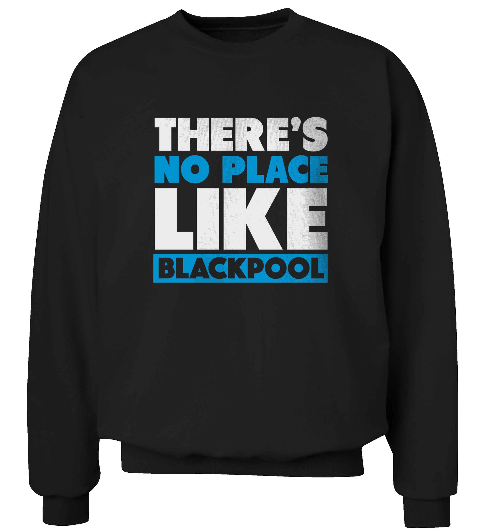 There's no place like Blackpool adult's unisex black sweater 2XL