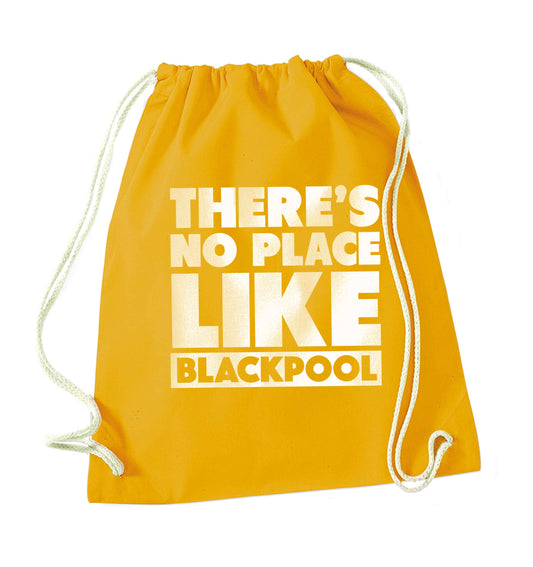 There's no place like Blackpool mustard drawstring bag