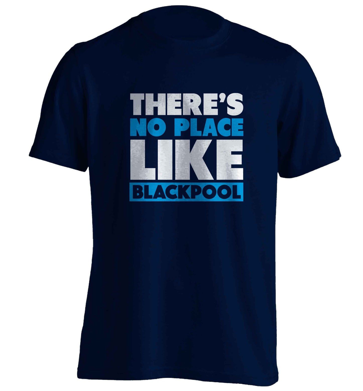 There's no place like Blackpool adults unisex navy Tshirt 2XL