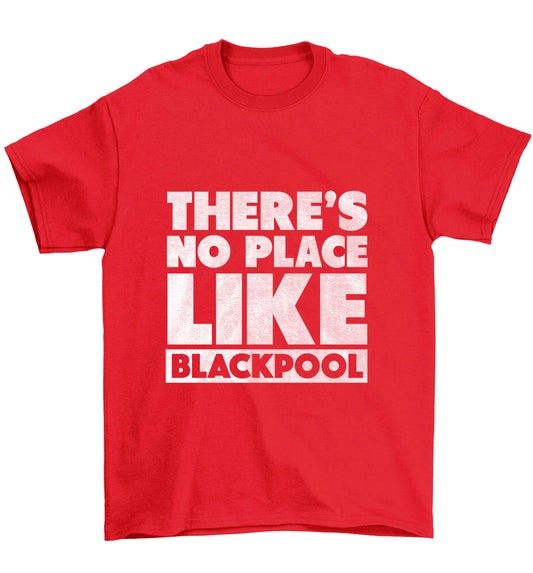 There's no place like Blackpool Children's red Tshirt 12-13 Years