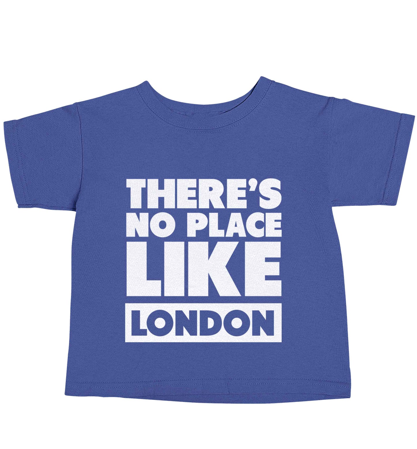 There's no place like England blue baby toddler Tshirt 2 Years