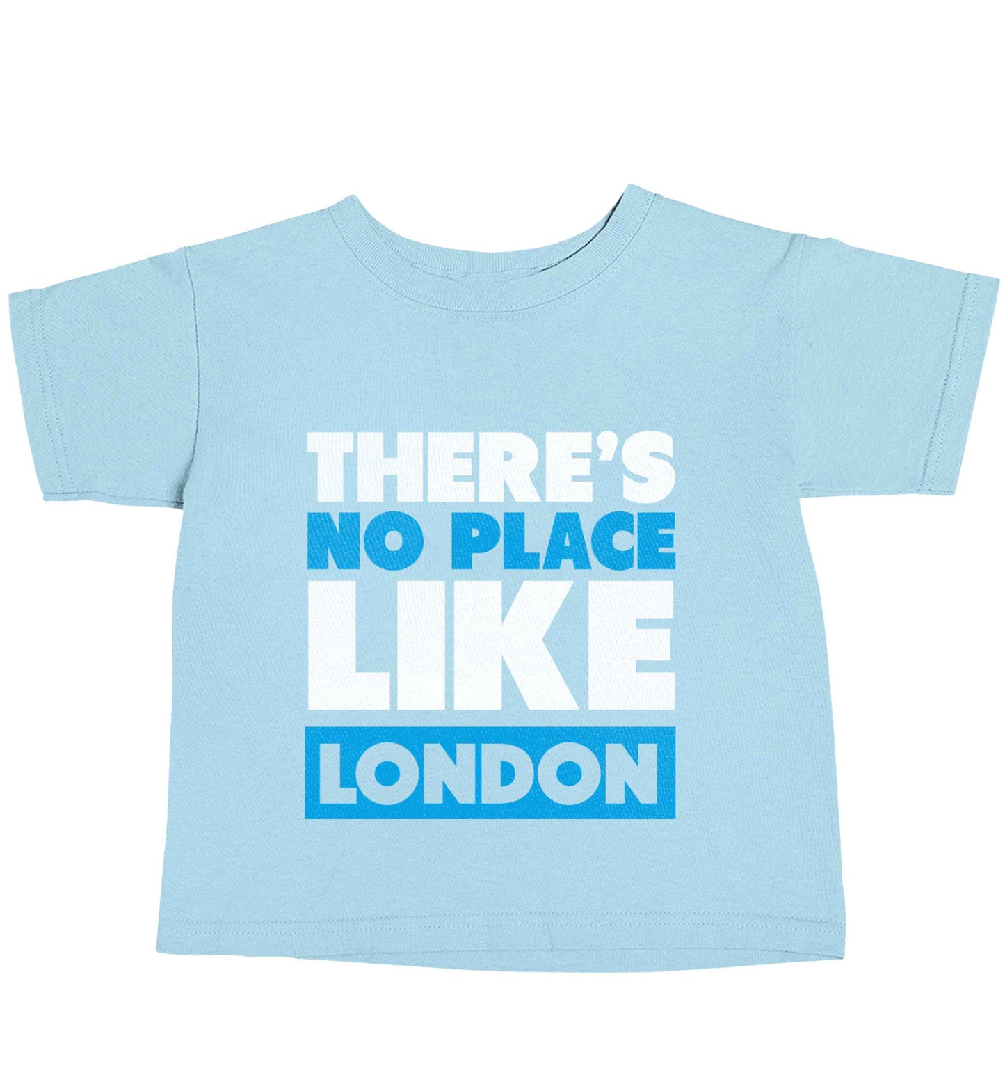 There's no place like England light blue baby toddler Tshirt 2 Years