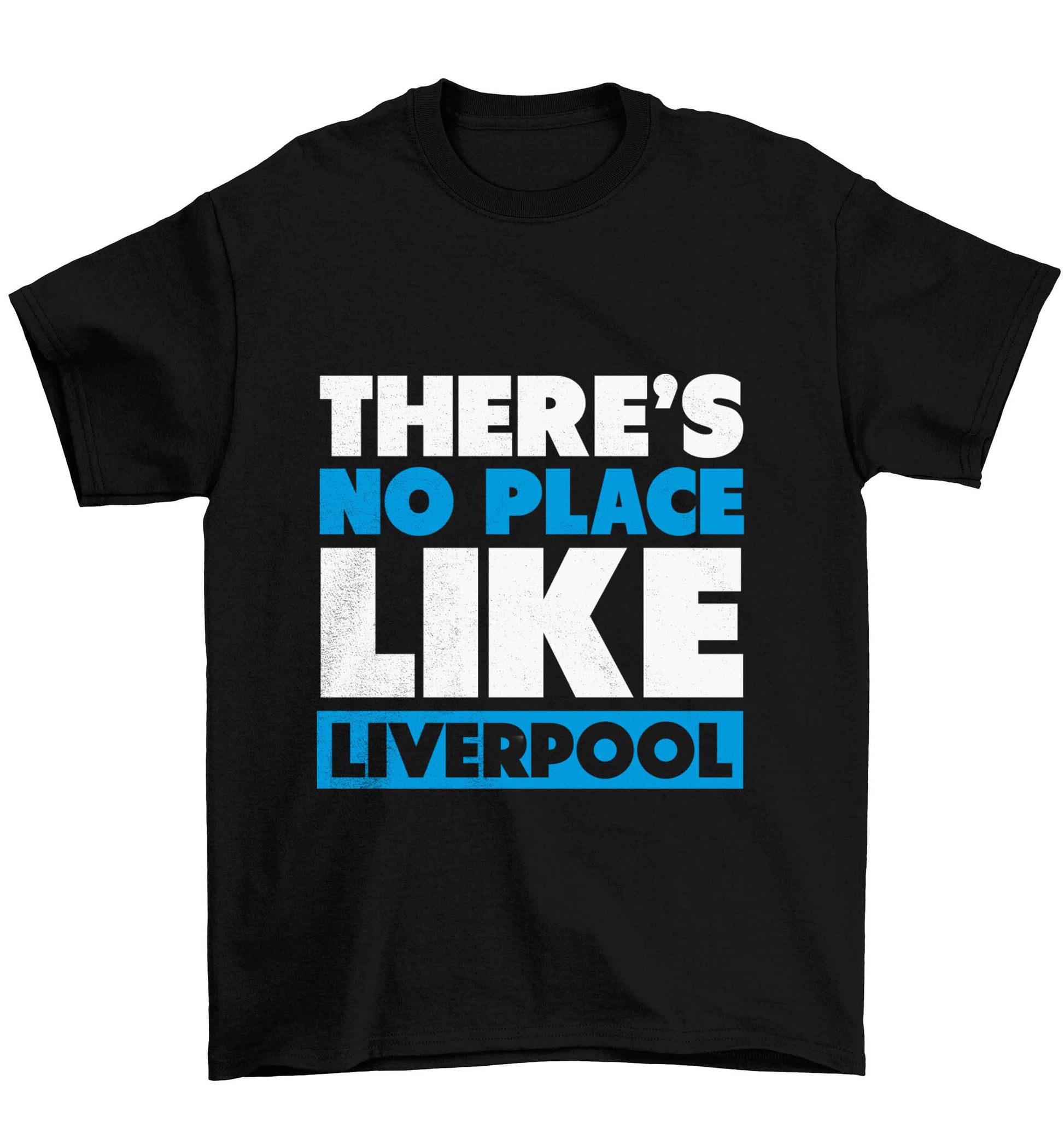 There's no place like Liverpool Children's black Tshirt 12-13 Years