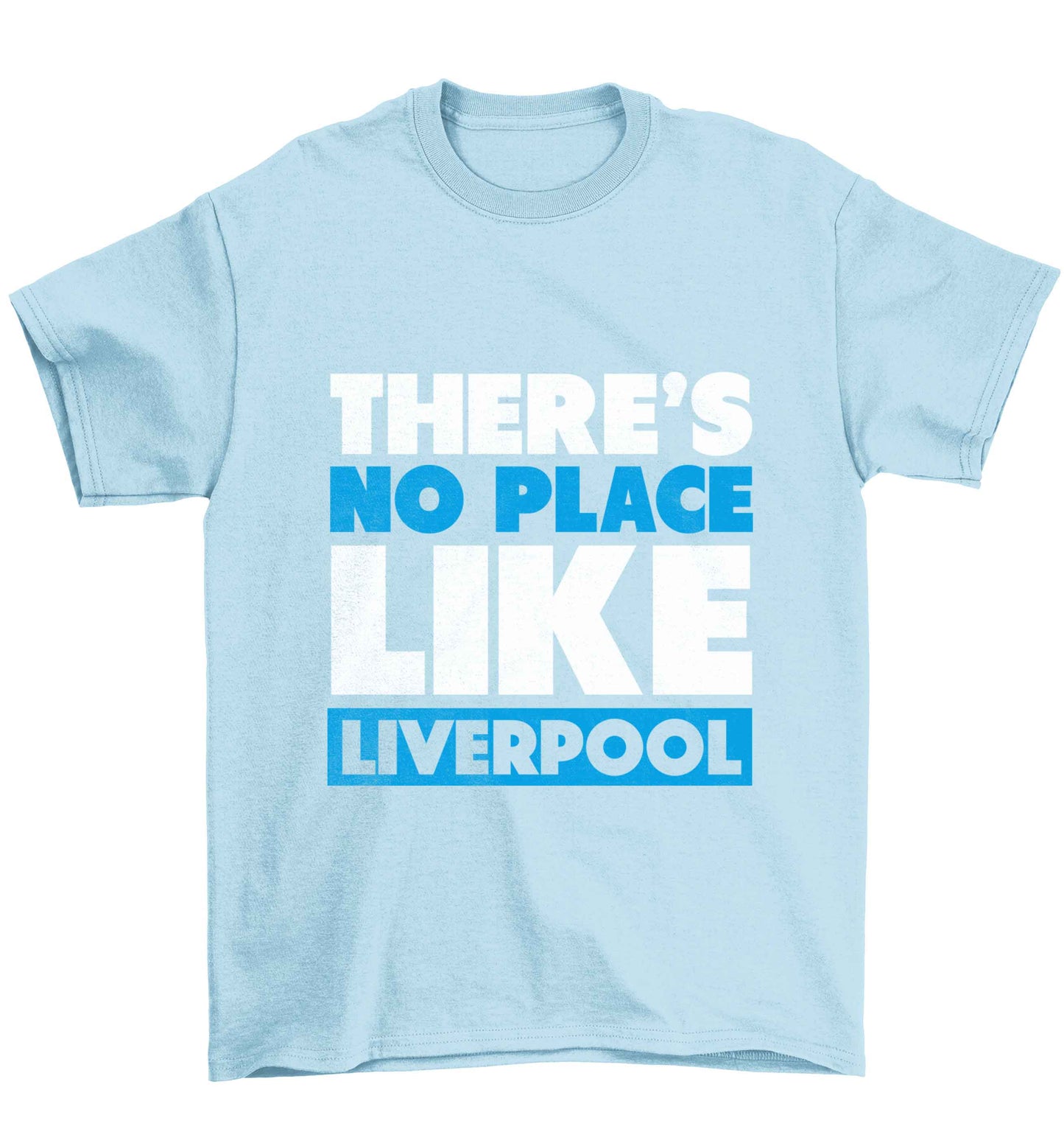 There's no place like Liverpool Children's light blue Tshirt 12-13 Years