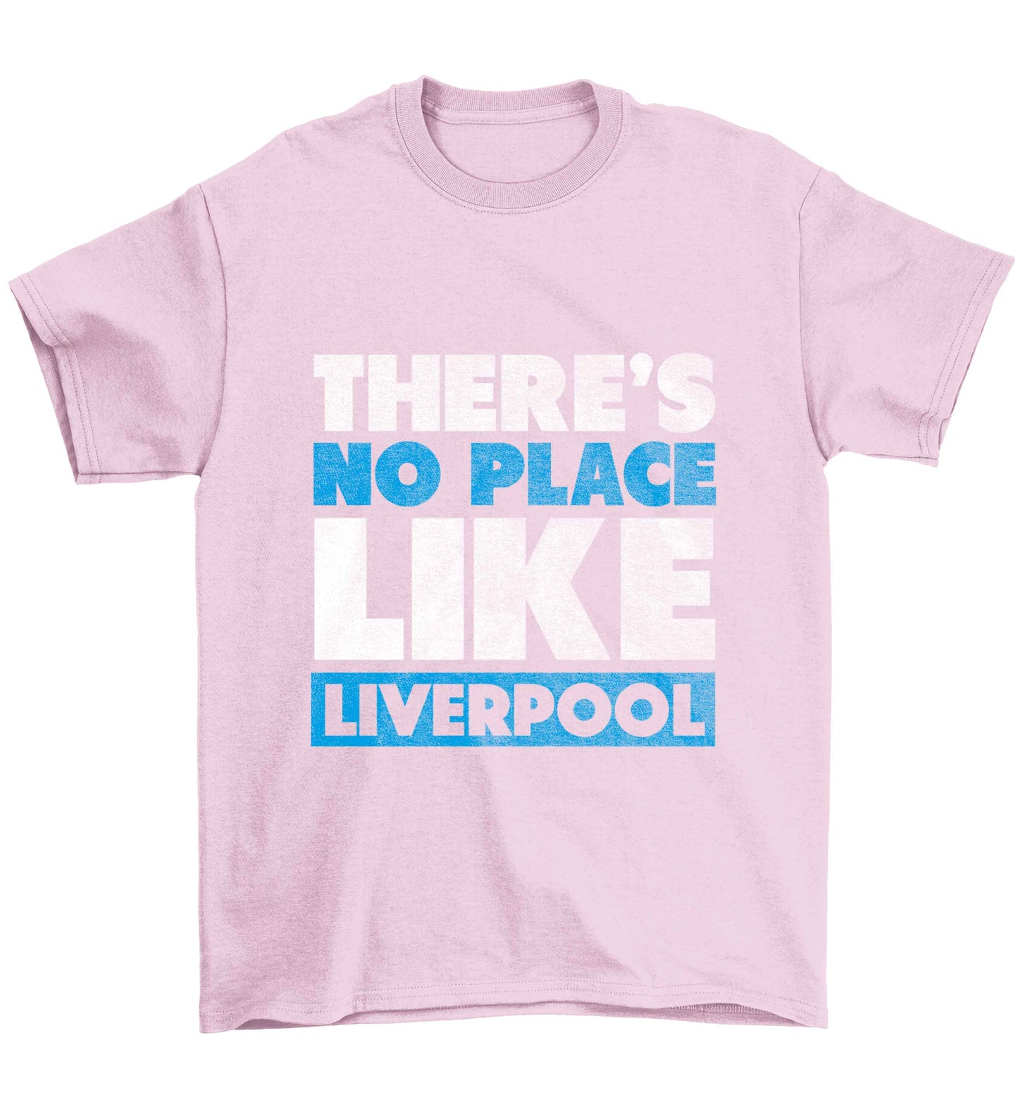 There's no place like Liverpool Children's light pink Tshirt 12-13 Years
