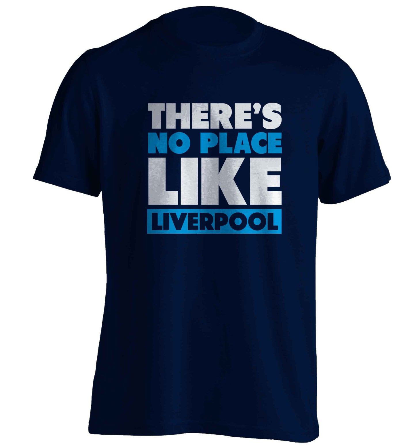 There's no place like Liverpool adults unisex navy Tshirt 2XL
