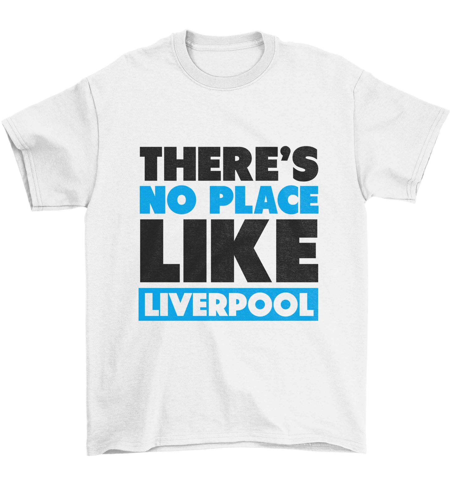 There's no place like Liverpool Children's white Tshirt 12-13 Years
