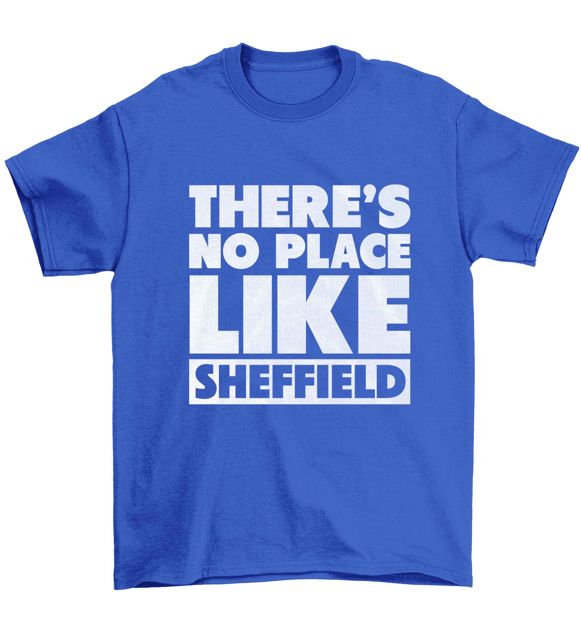 There's no place like Sheffield Children's blue Tshirt 12-13 Years