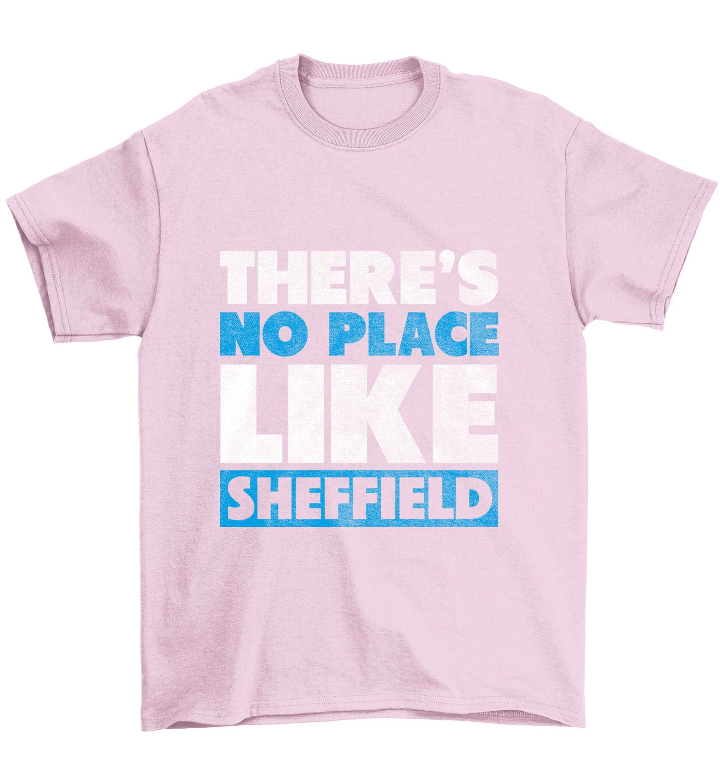 There's no place like Sheffield Children's light pink Tshirt 12-13 Years