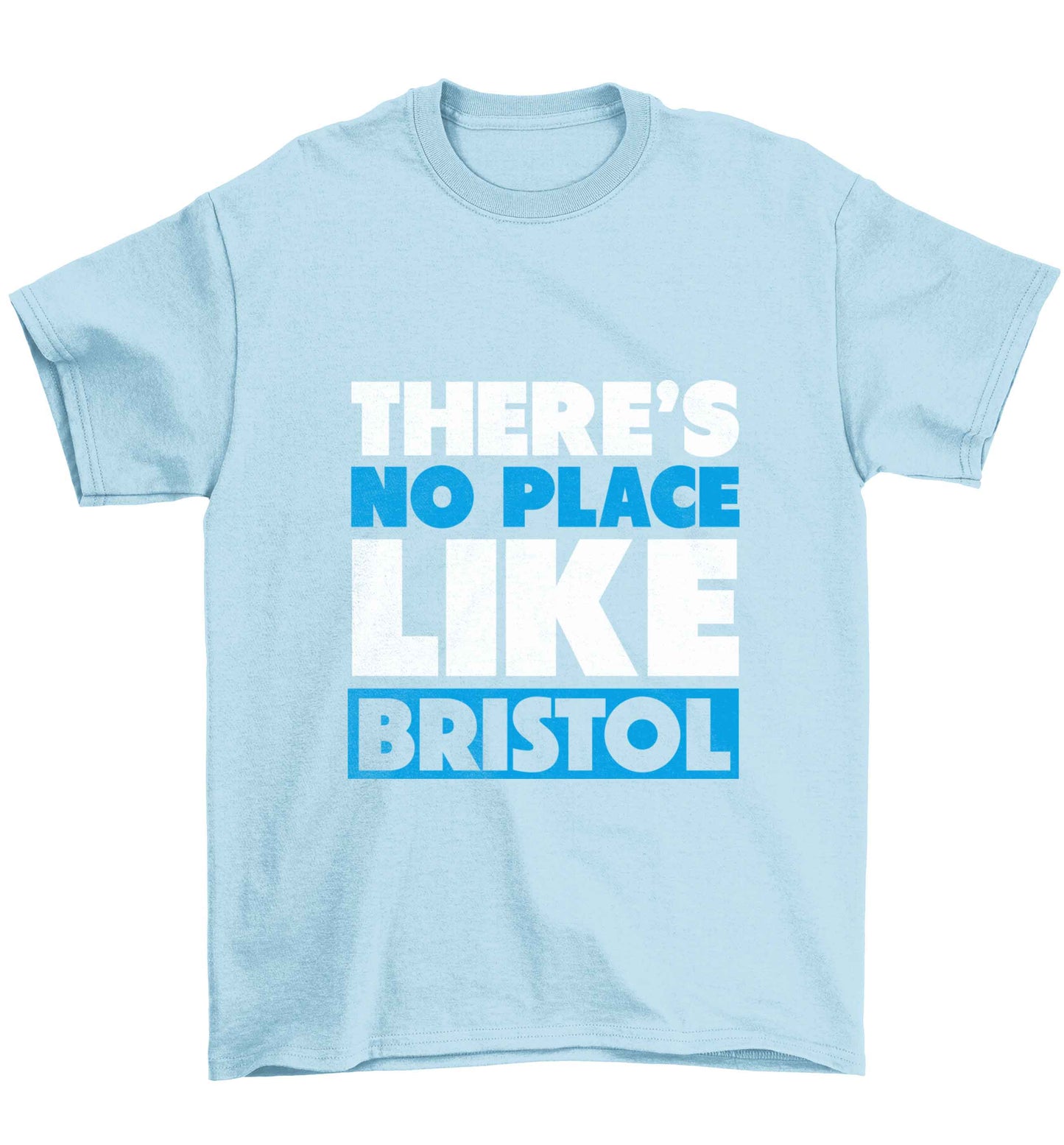 There's no place like Bristol Children's light blue Tshirt 12-13 Years