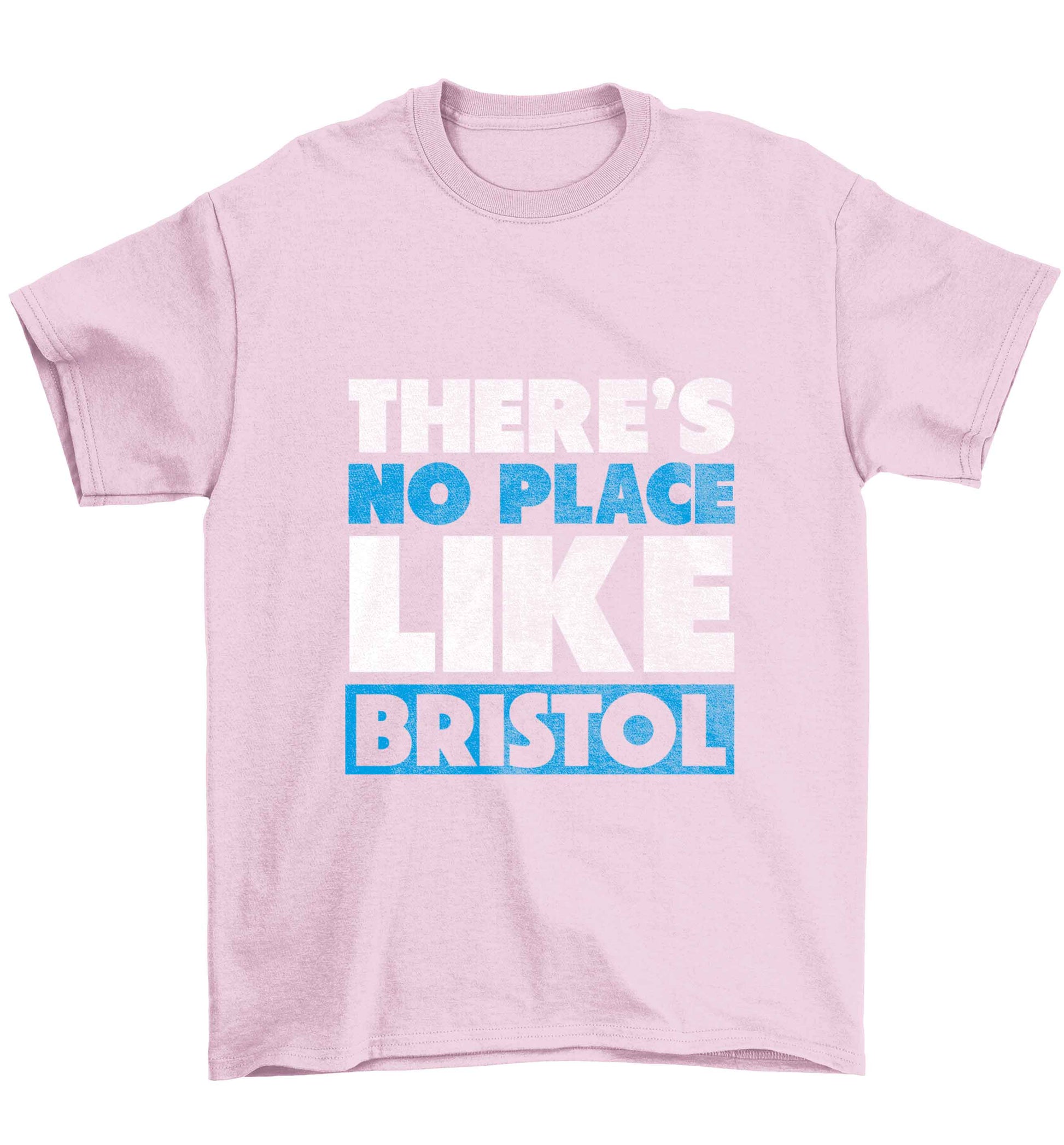 There's no place like Bristol Children's light pink Tshirt 12-13 Years