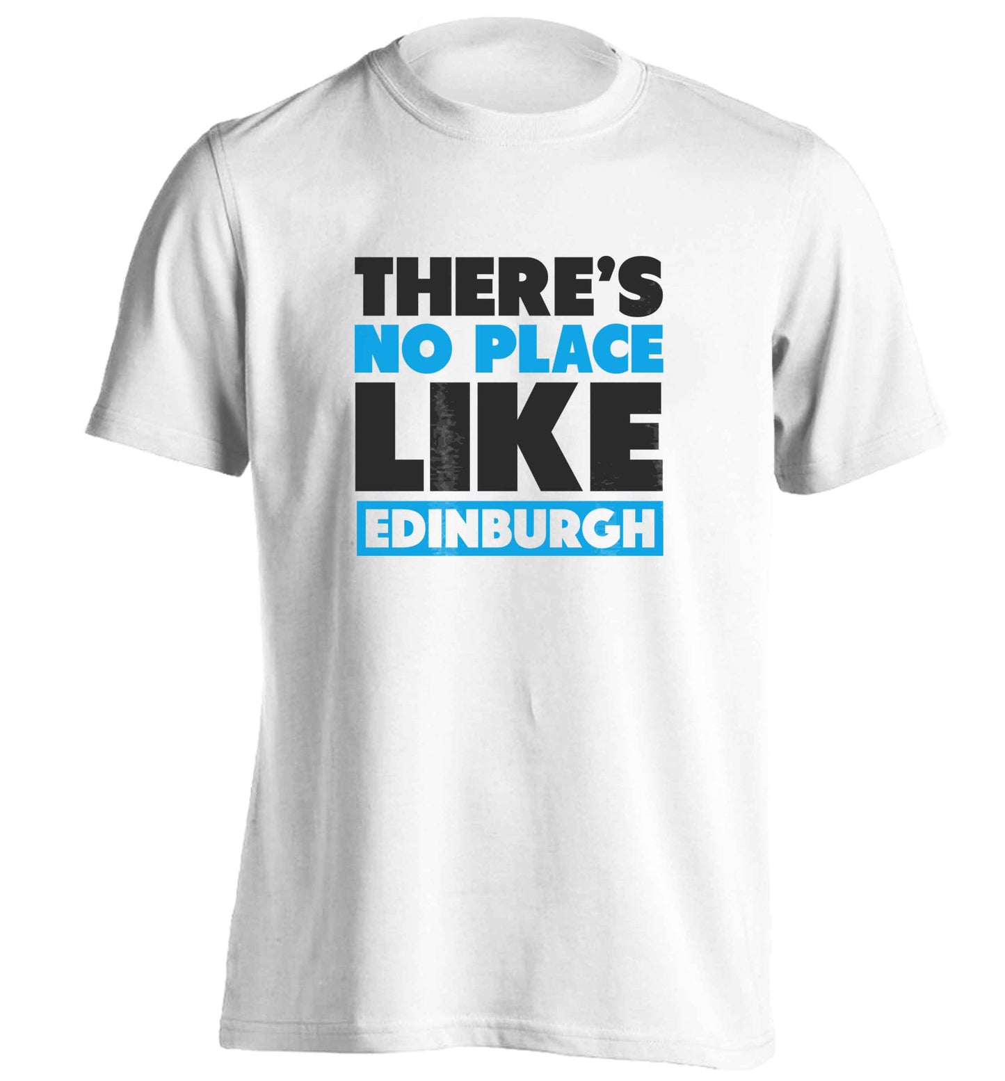 There's no place like Edinburgh adults unisex white Tshirt 2XL