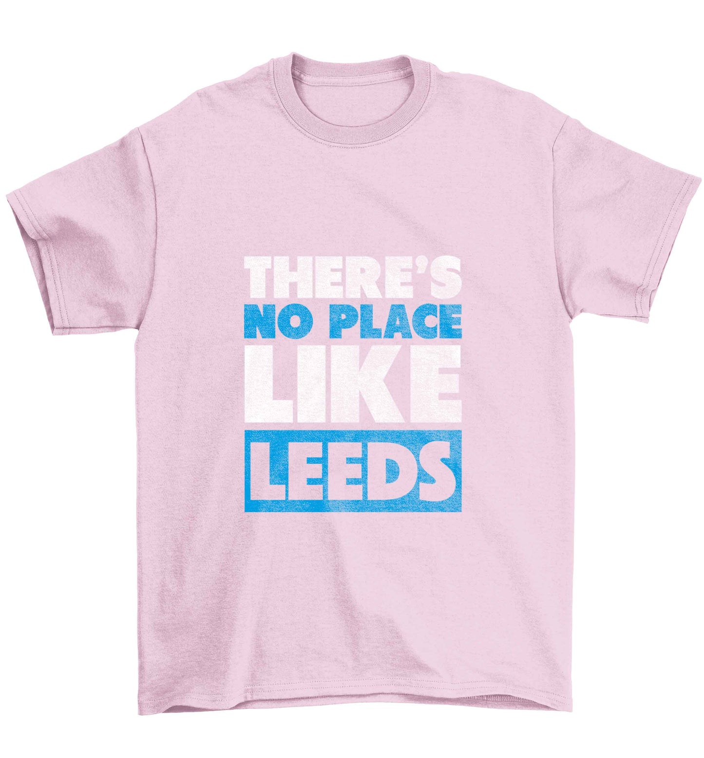 There's no place like Leeds Children's light pink Tshirt 12-13 Years