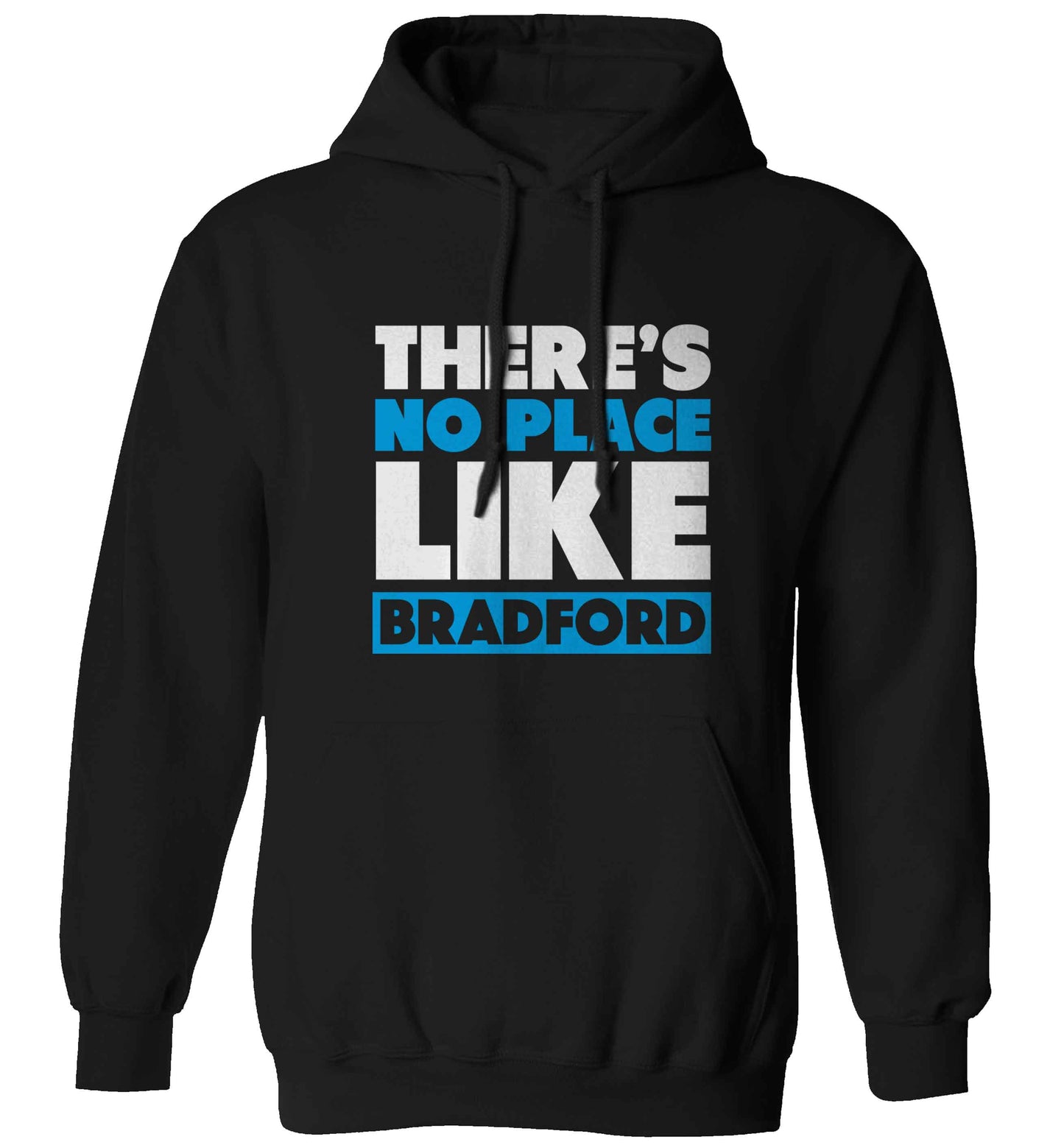 There's no place like Bradford adults unisex black hoodie 2XL