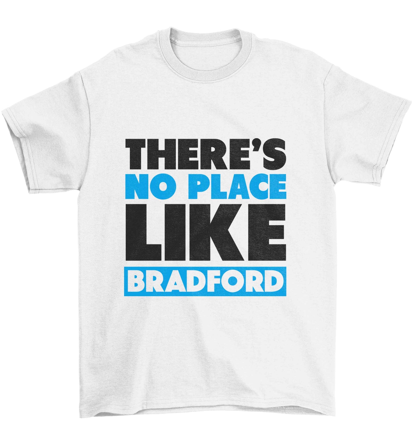 There's no place like Bradford Children's white Tshirt 12-13 Years