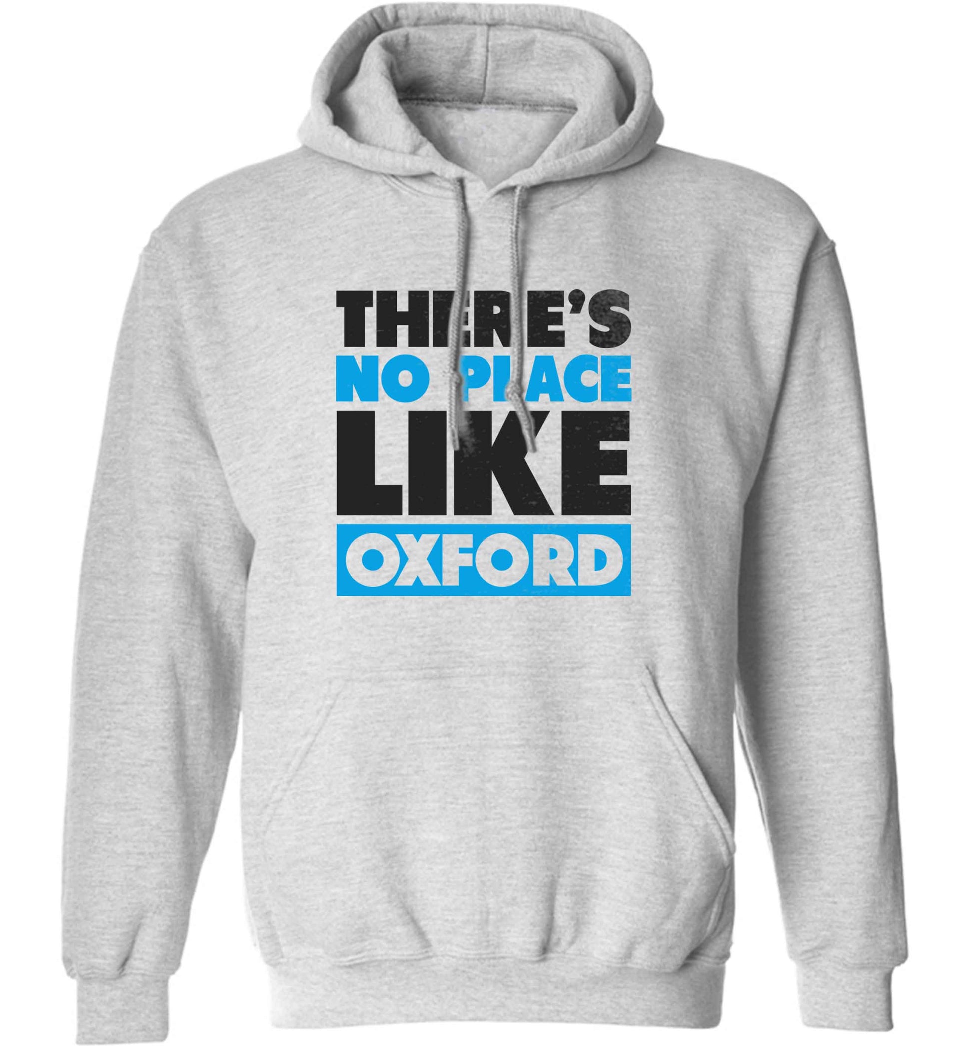 There's no place like Oxford adults unisex grey hoodie 2XL