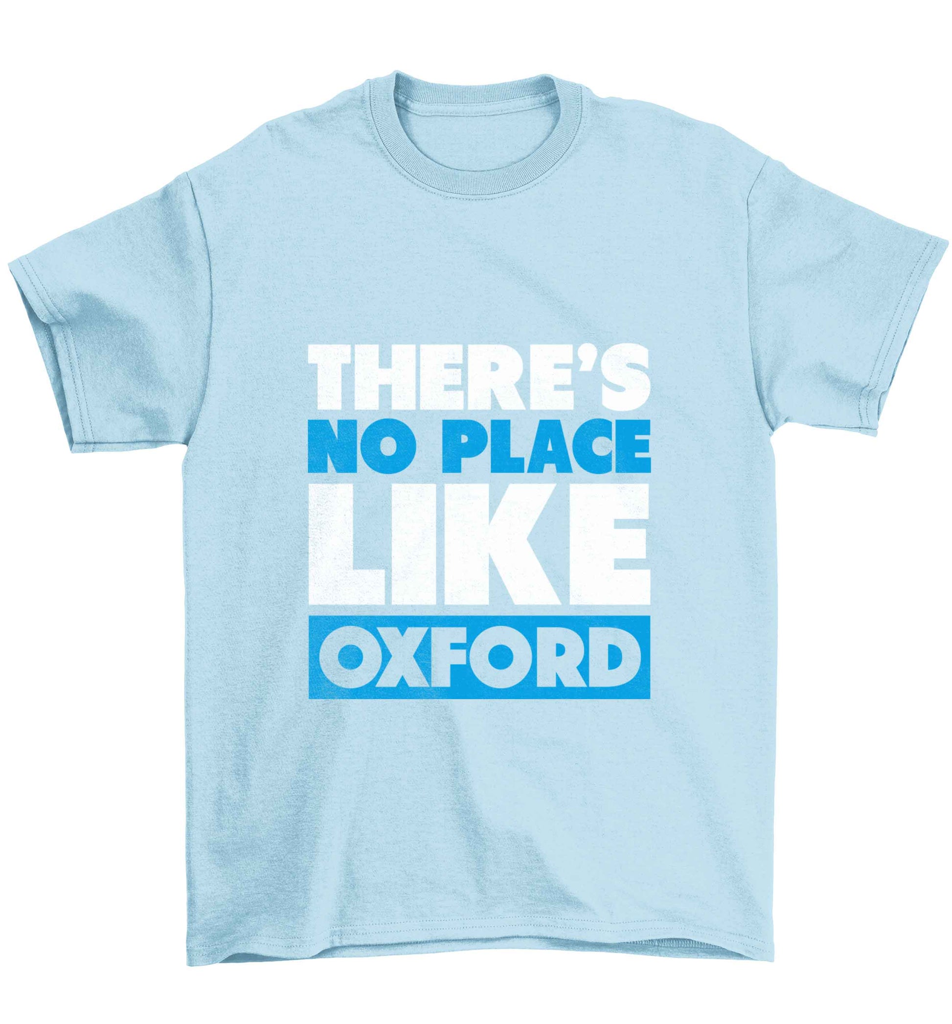 There's no place like Oxford Children's light blue Tshirt 12-13 Years