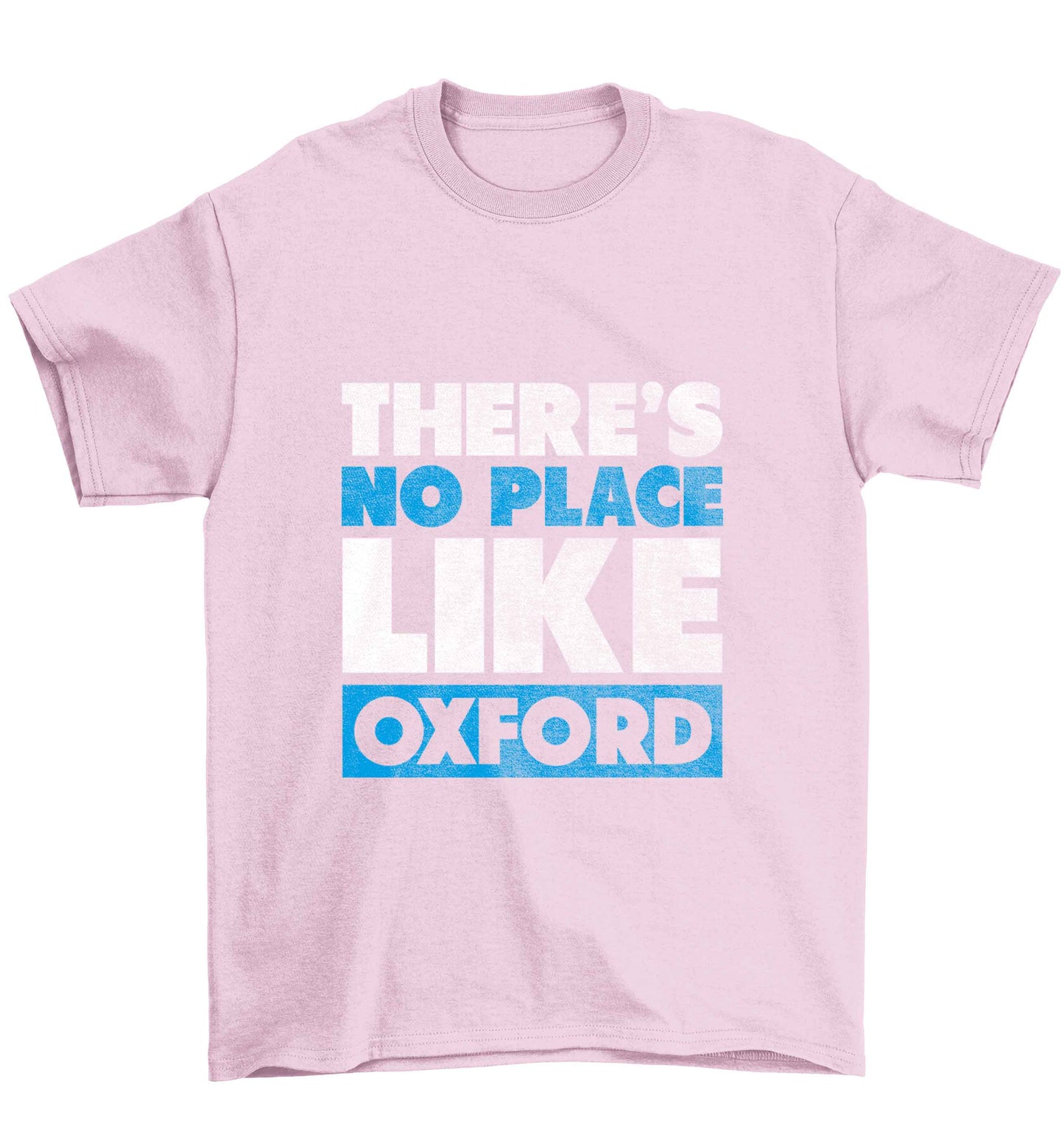 There's no place like Oxford Children's light pink Tshirt 12-13 Years