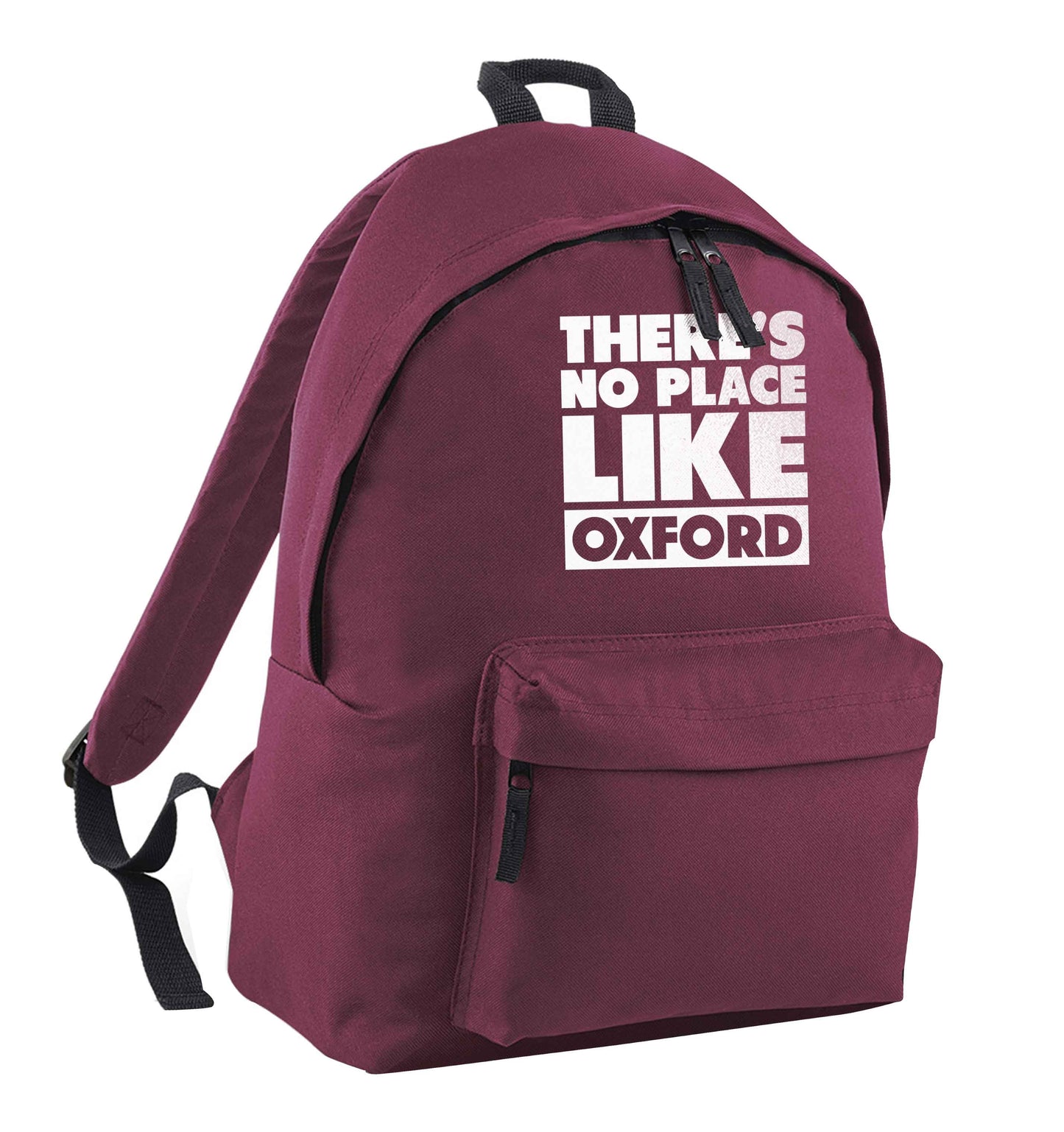 There's no place like Oxford maroon adults backpack
