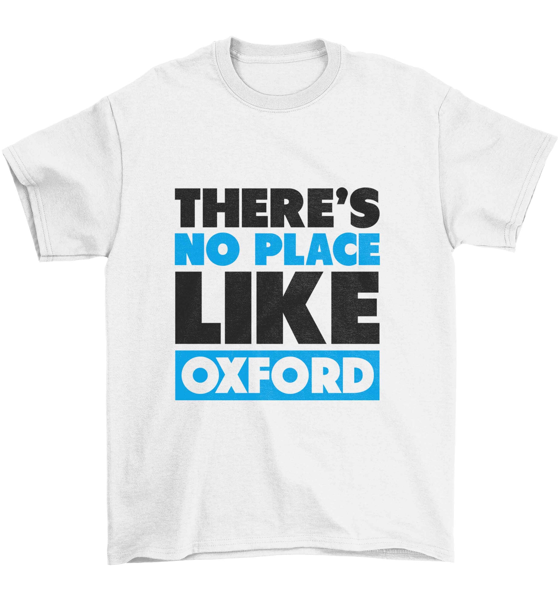 There's no place like Oxford Children's white Tshirt 12-13 Years