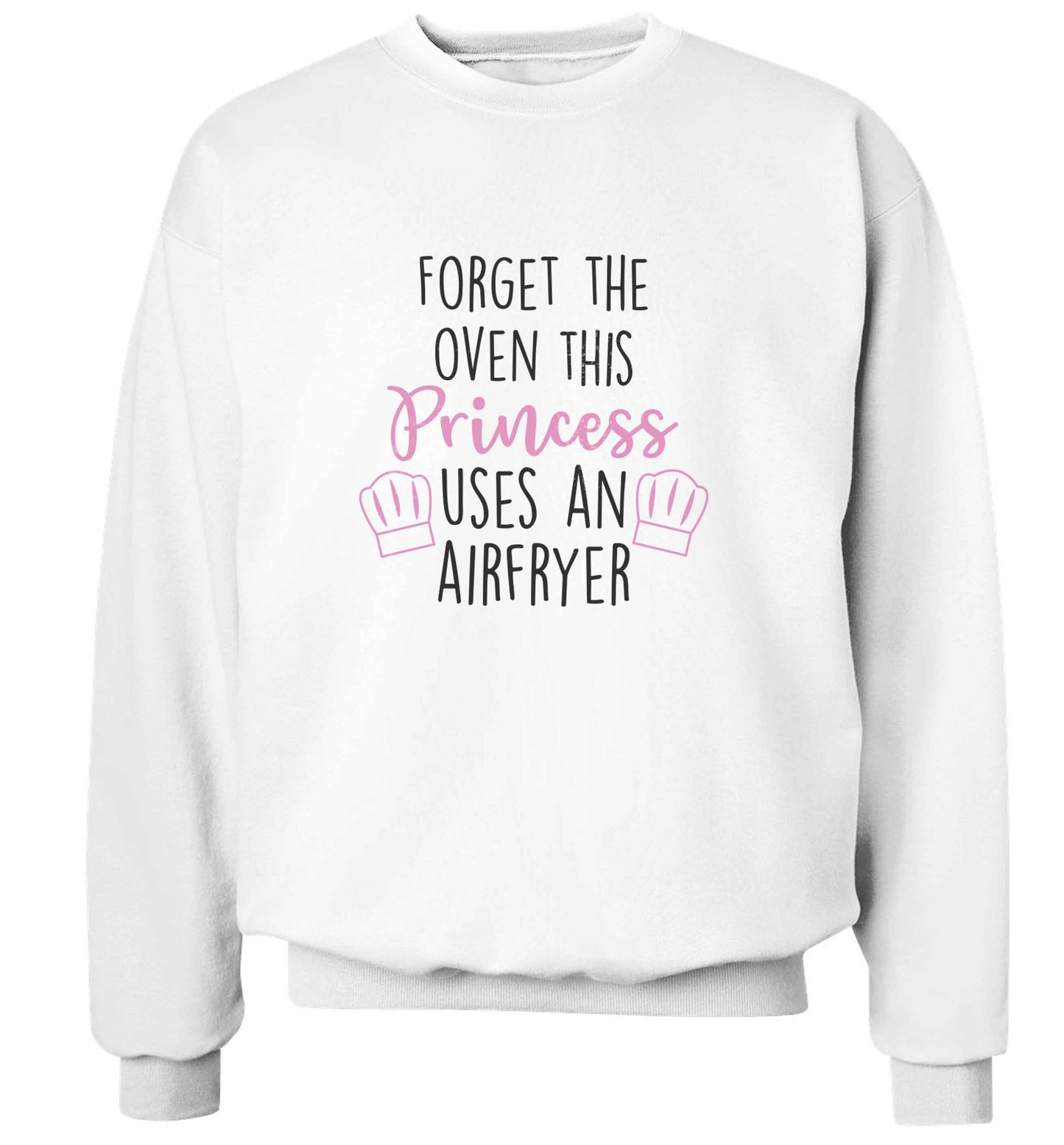 Forget the oven this princess uses an airfryeradult's unisex white sweater 2XL