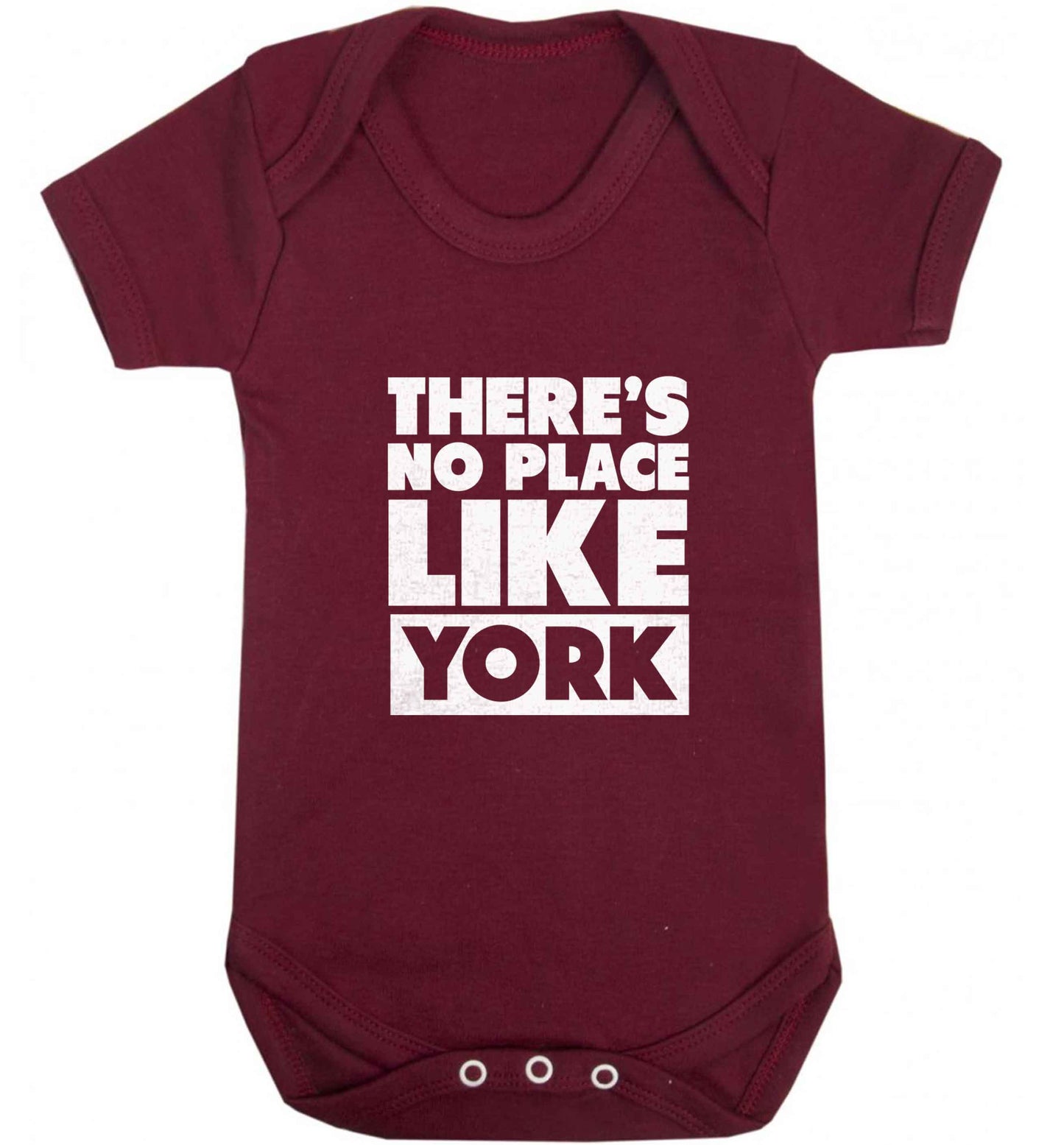 There's no place like york baby vest maroon 18-24 months